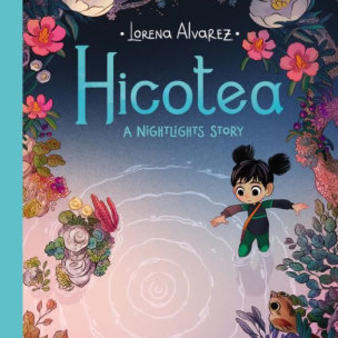 Hicotea: A Nightlights Story by Lorena Alvarez on Iphone New Format