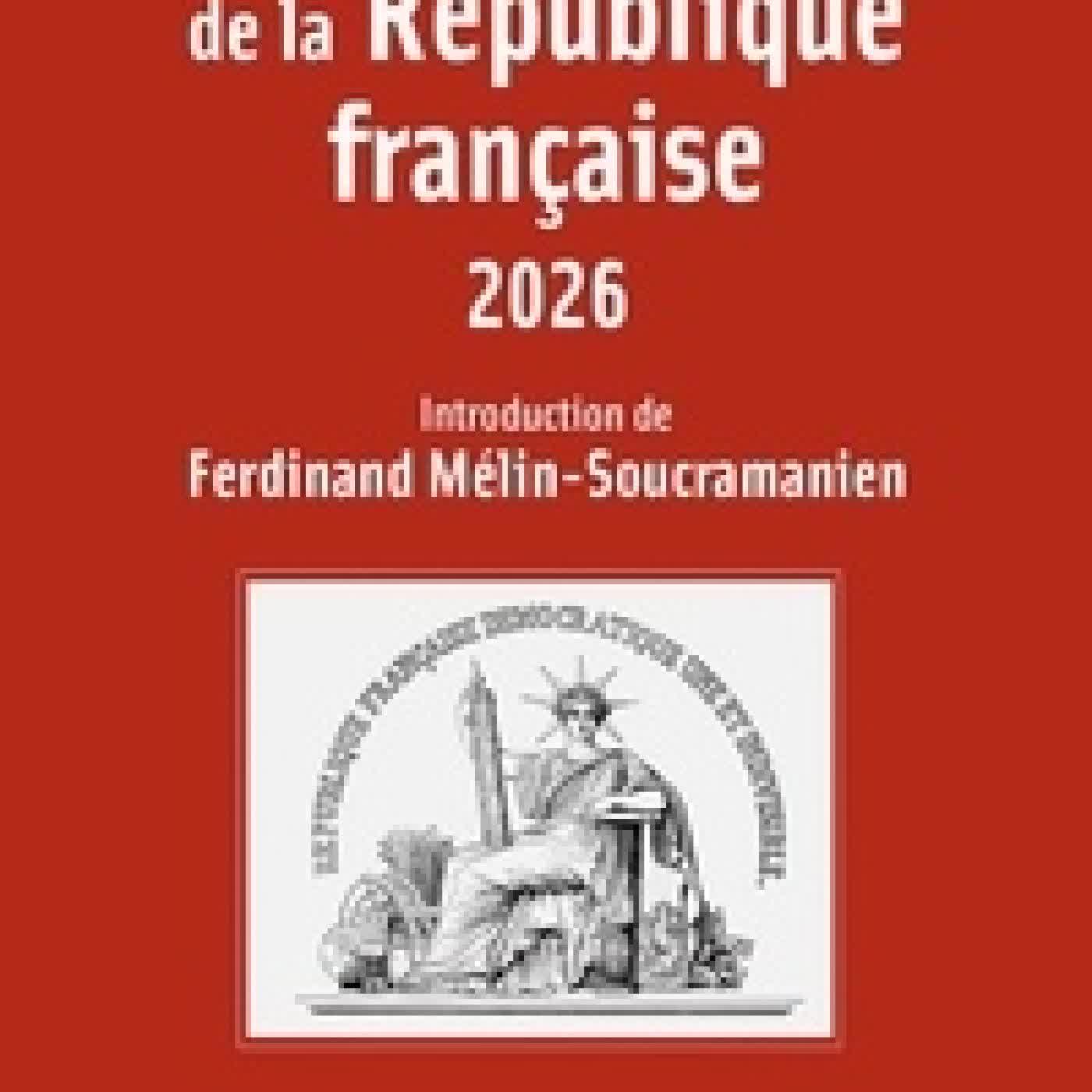 Lire en ligne : Constitution de la République française Edition 2026