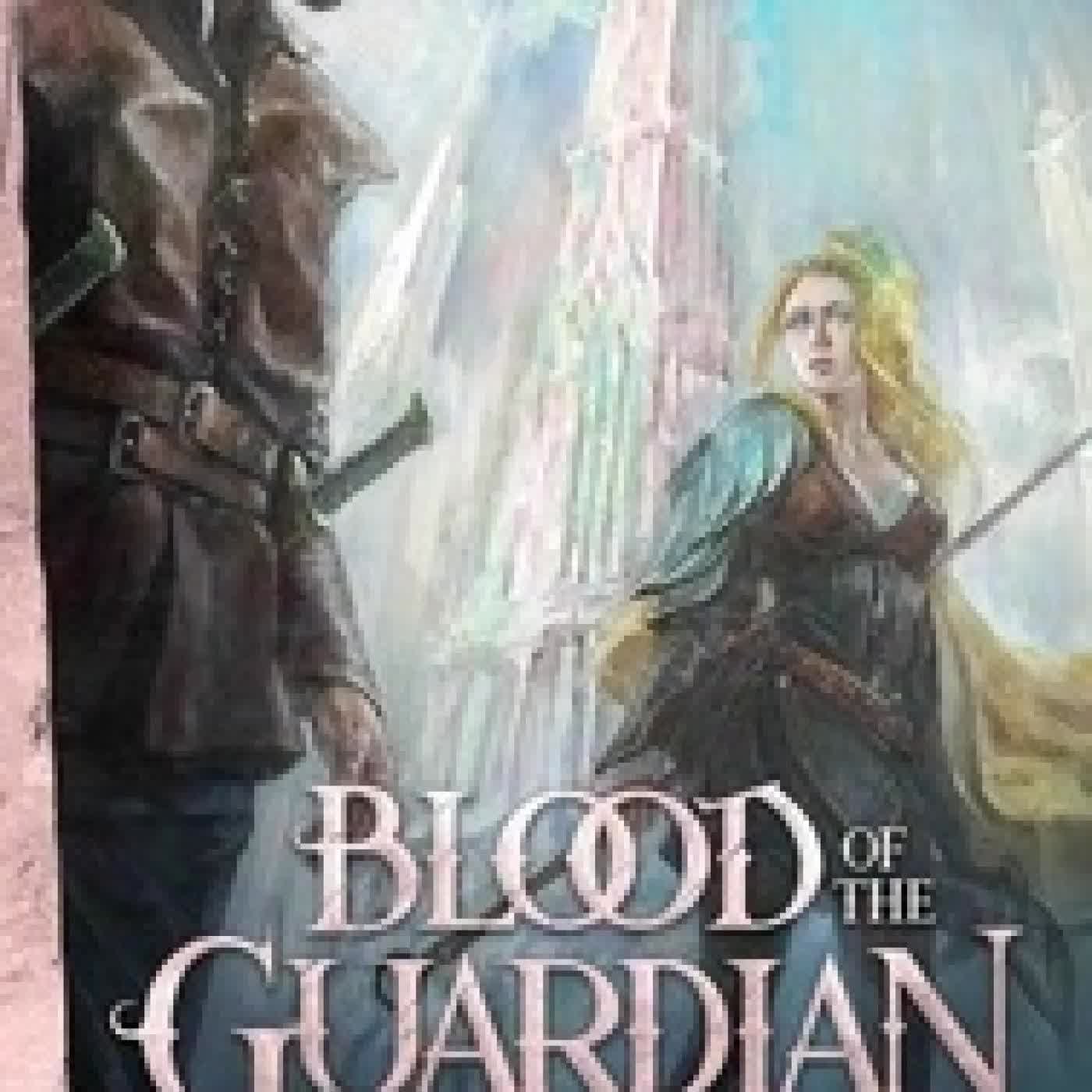 {téléchargement} Blood of the Guardian - The Book of Never, #9