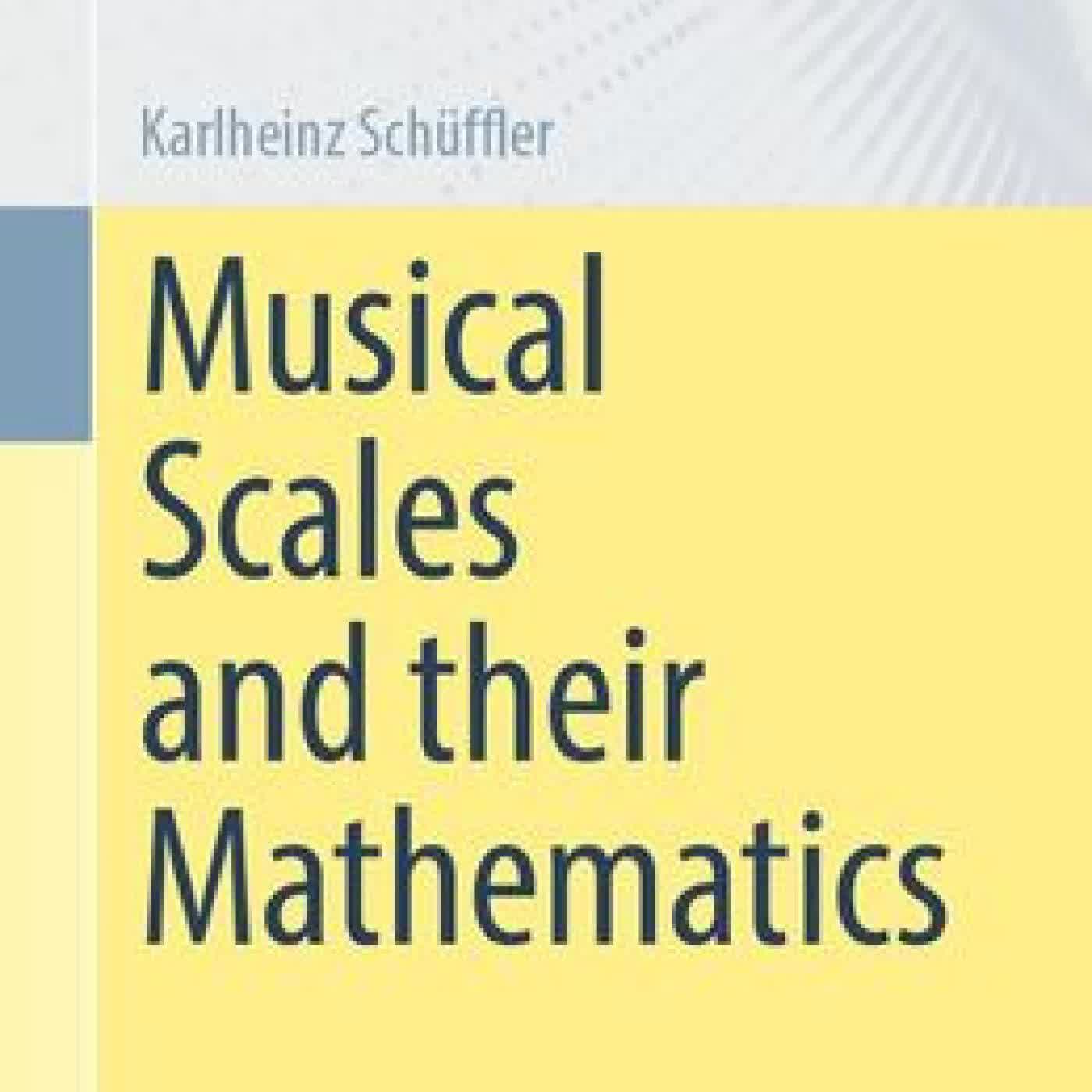Musical Scales and their Mathematics by Karlheinz Schüffler on Iphone New Format