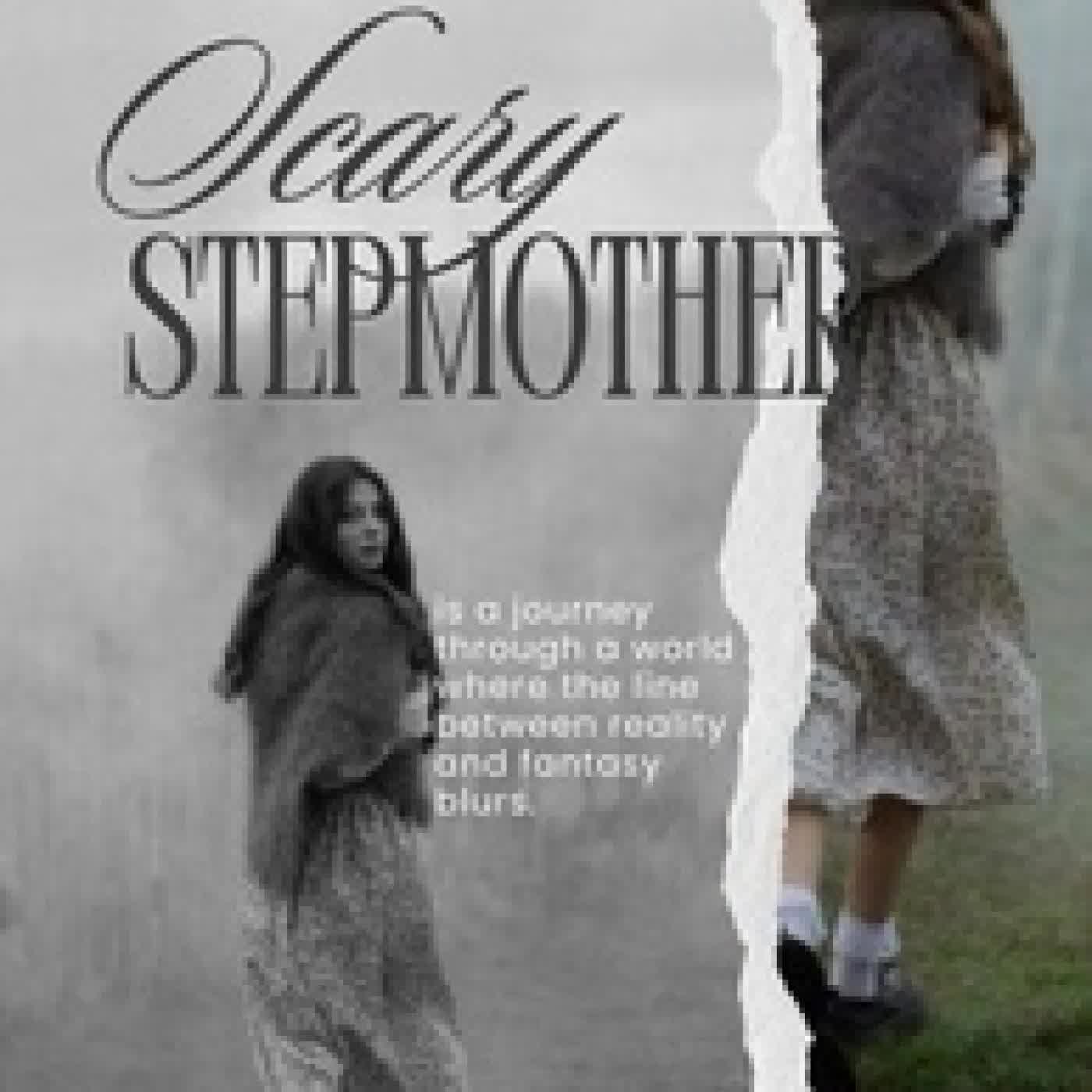 {téléchargement} The Scary Stepmother: A Tale of Truth and Fiction