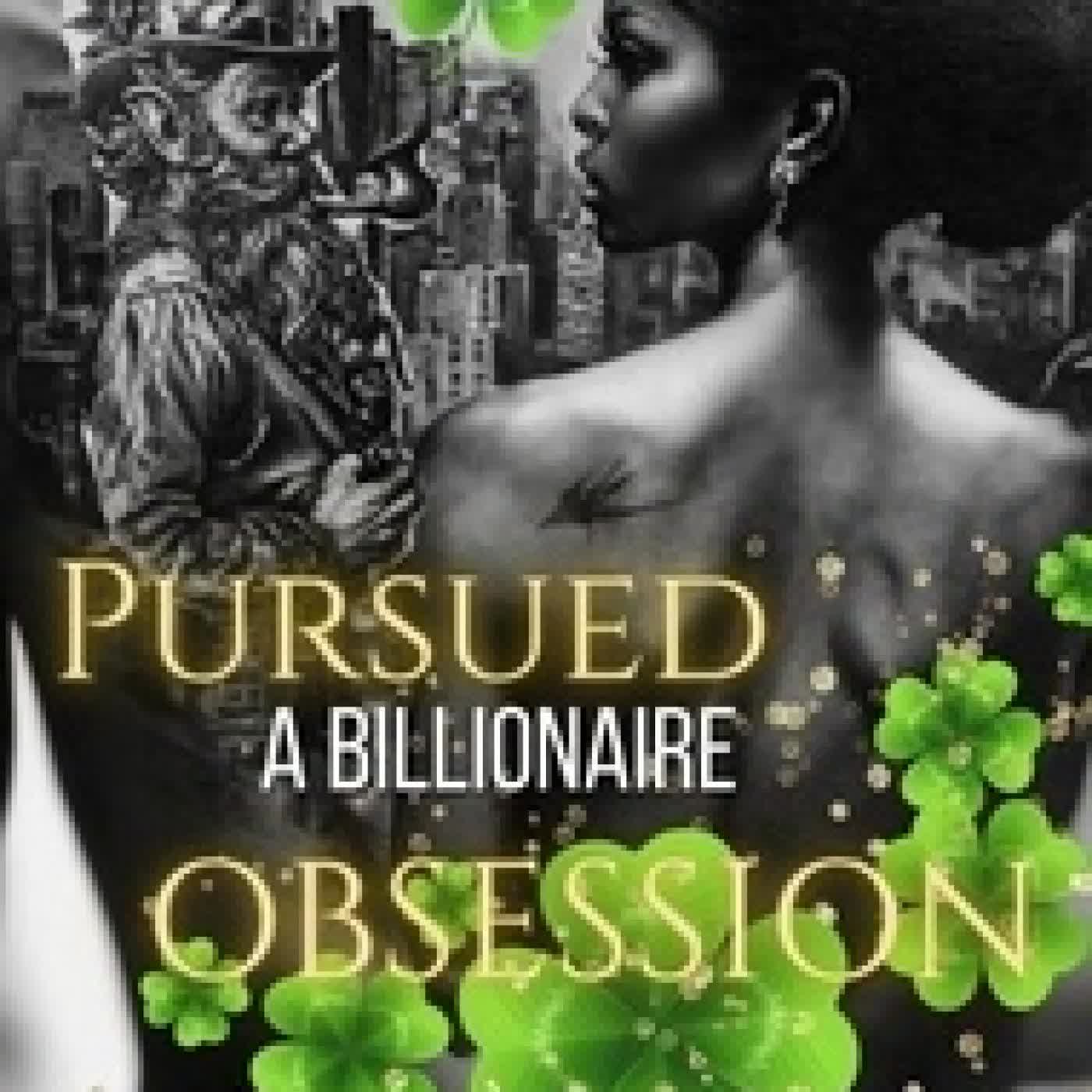 Télécharger Pdf Pursued: A Billionaire's Obsession (A BWWM Romance)
