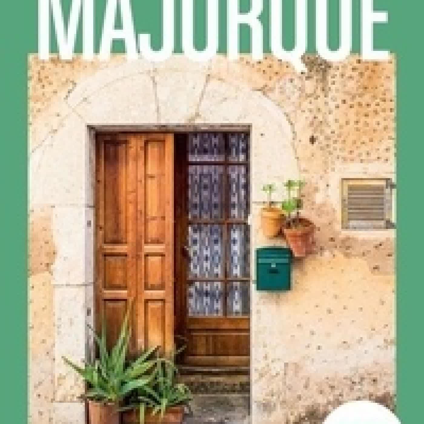 Lire en ligne : Majorque Guide Un Grand Week-end