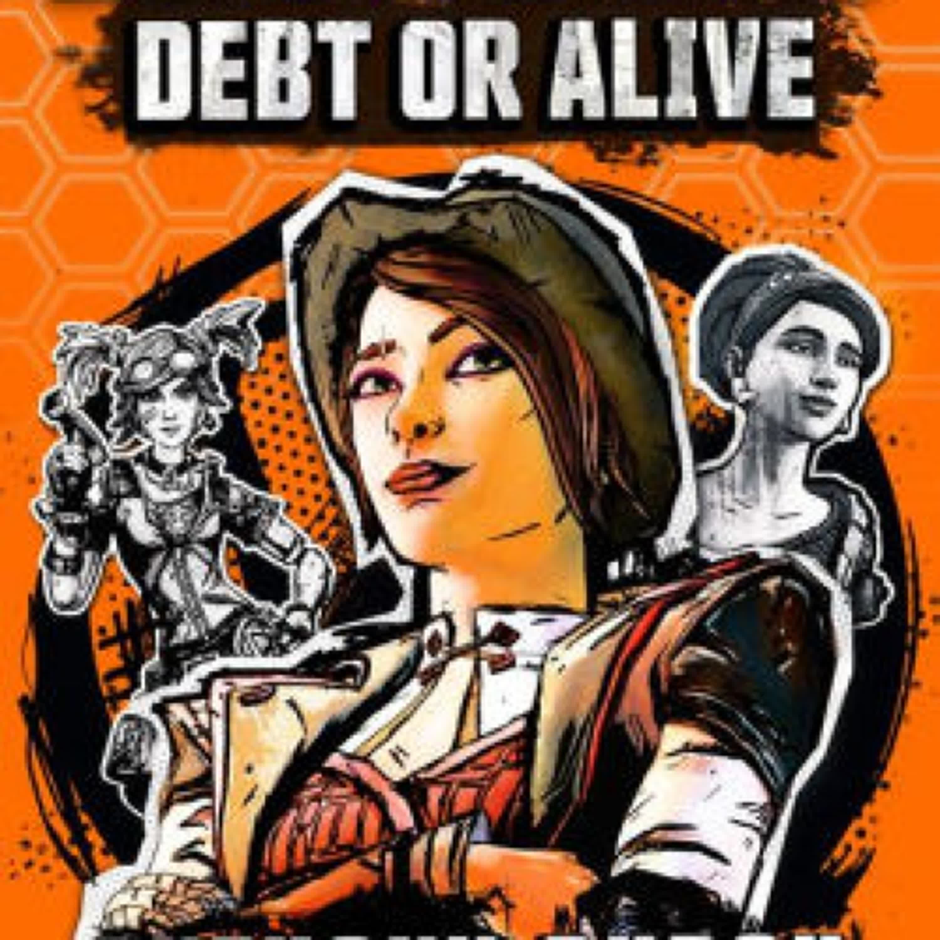 Borderlands: Debt or Alive by Anthony Burch on Iphone New Format