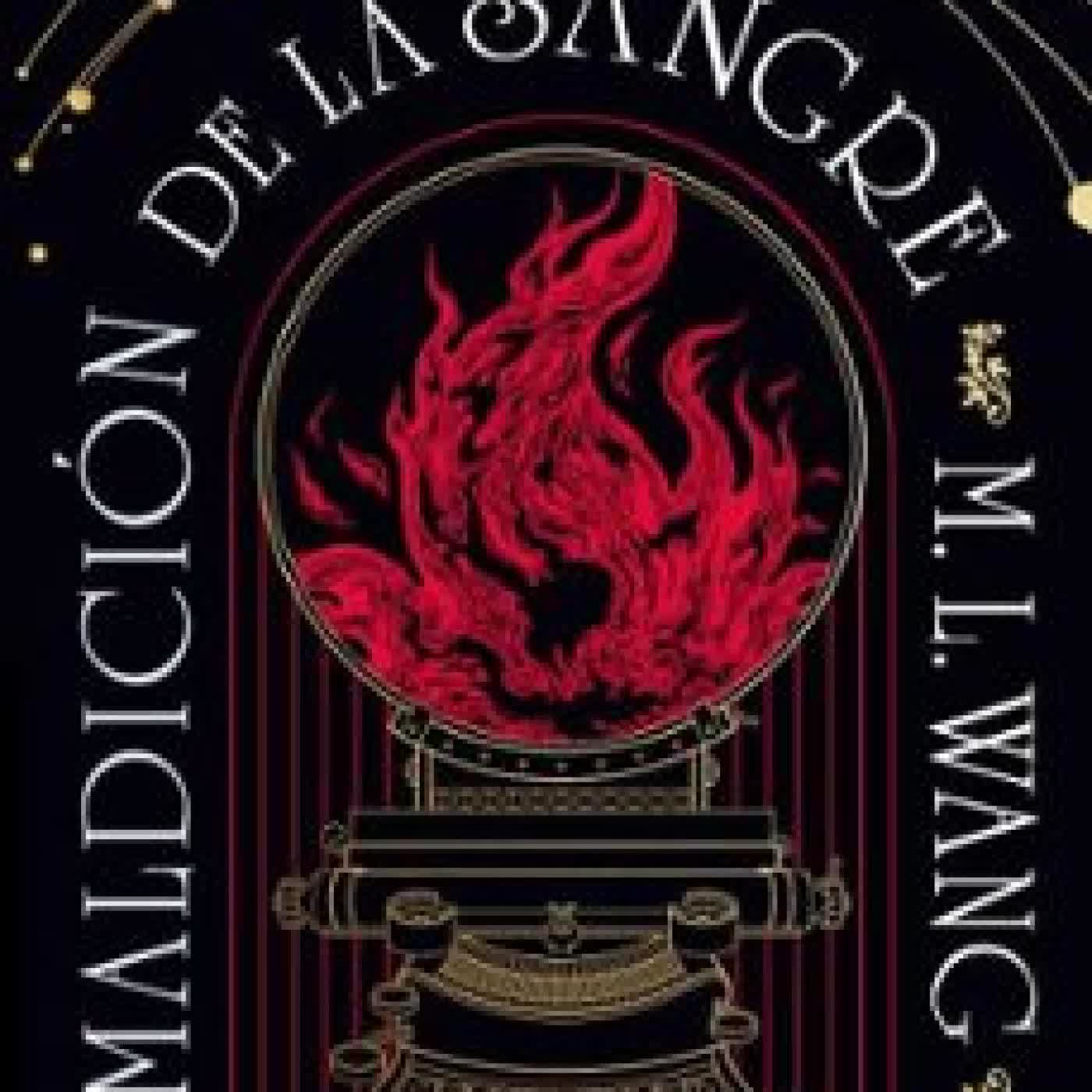 LA MALDICIÓN DE LA SANGRE M. L. WANG