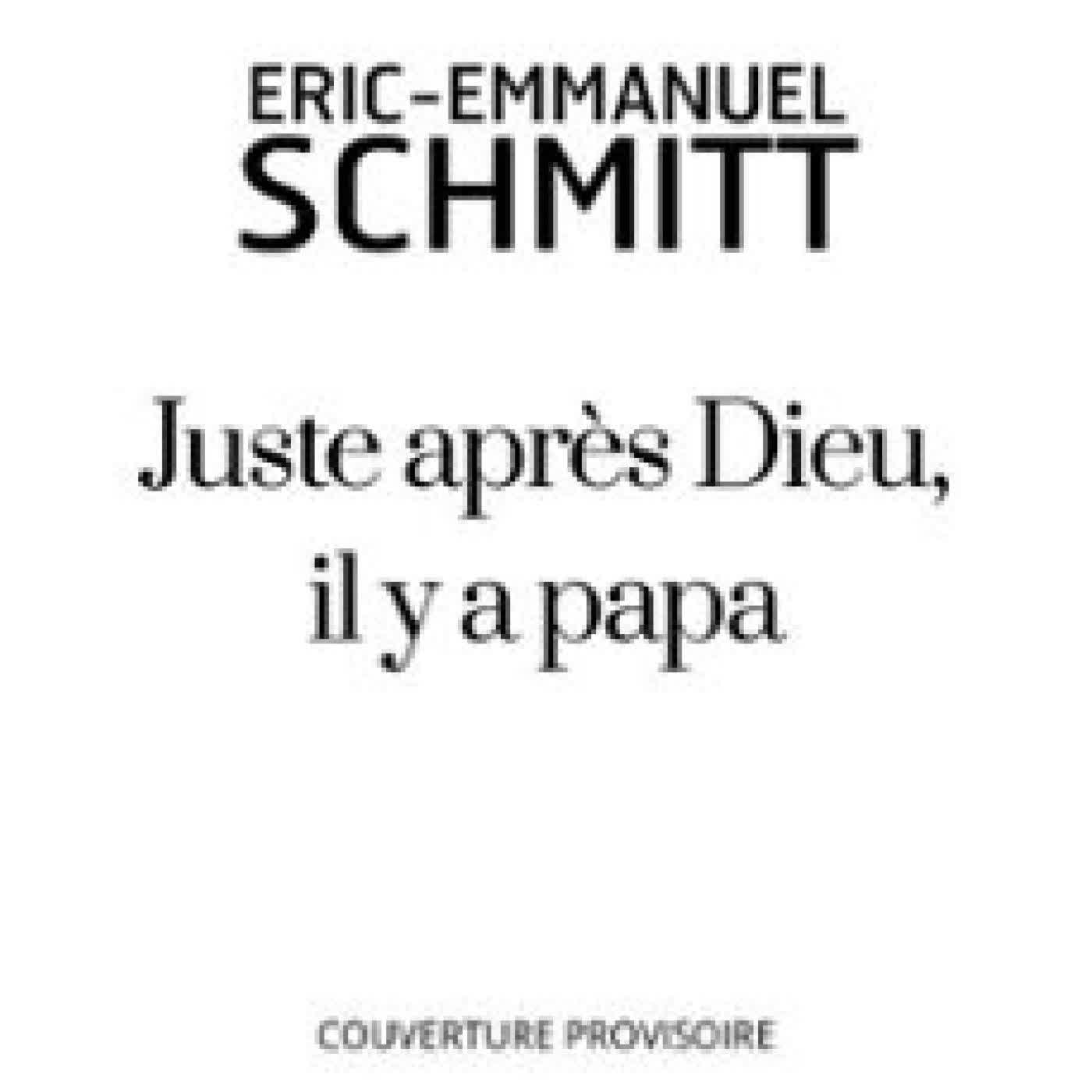 JUSTE APRÈS DIEU, IL Y A PAPA