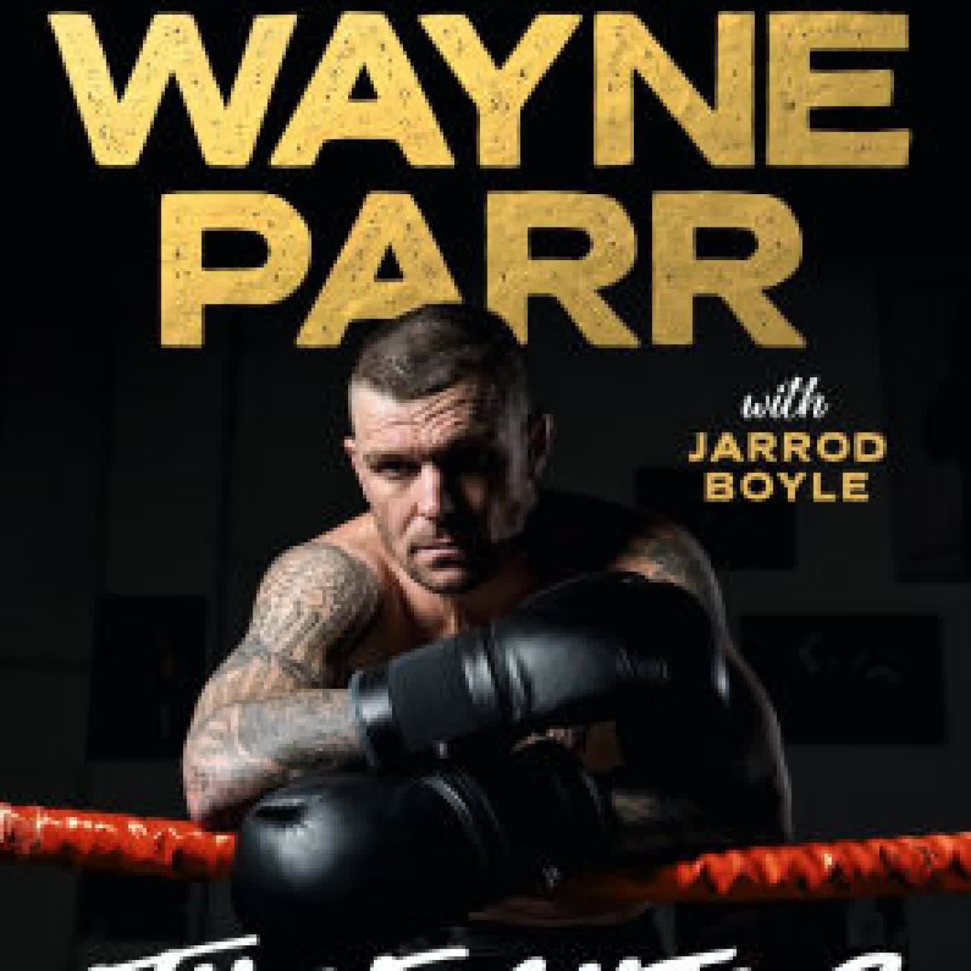 The Fighter: The Legendary Life of an Australian Champion by 'John' Wayne Parr, Jarrod Boyle on Iphone New Format