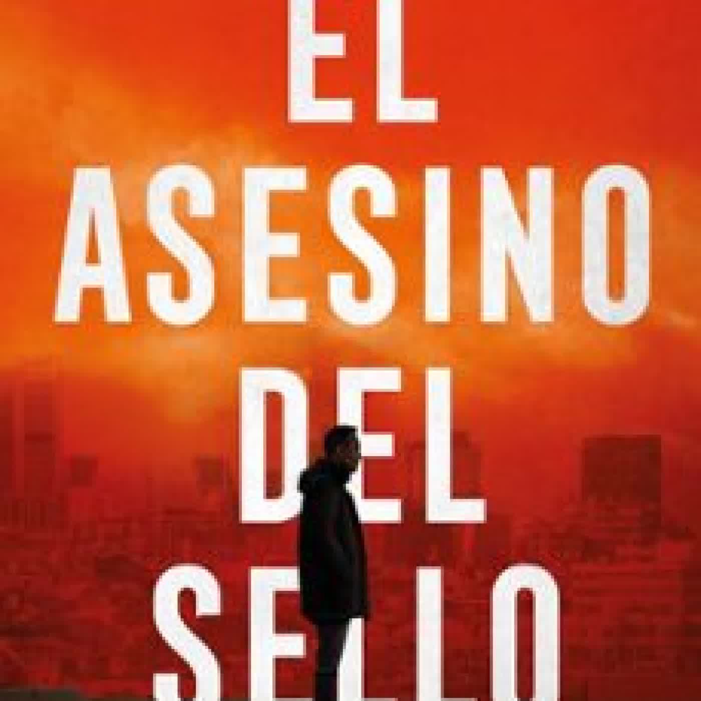 EL ASESINO DEL SELLO Roberto Sánchez