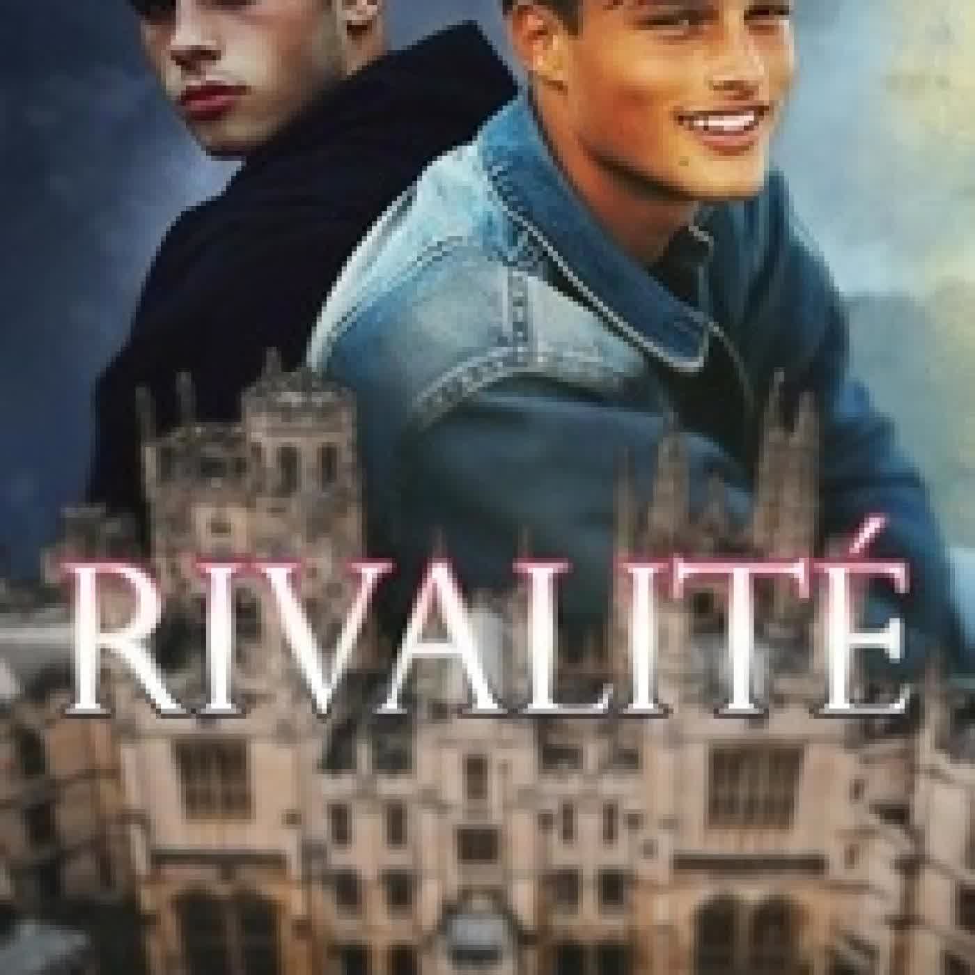 Lire en ligne : Rivalité