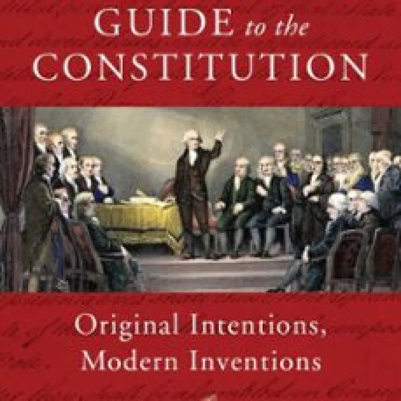 THE INDEPENDENT GUIDE TO THE CONSTITUTION WILLIAM J. WATKINS