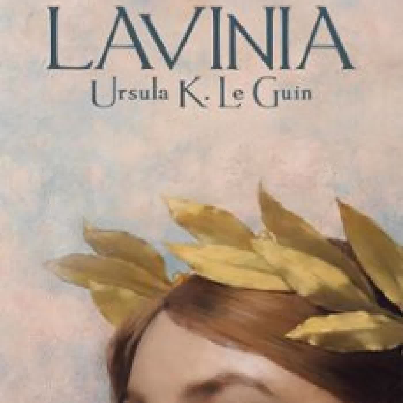 LAVINIA Ursula K. Le Guin