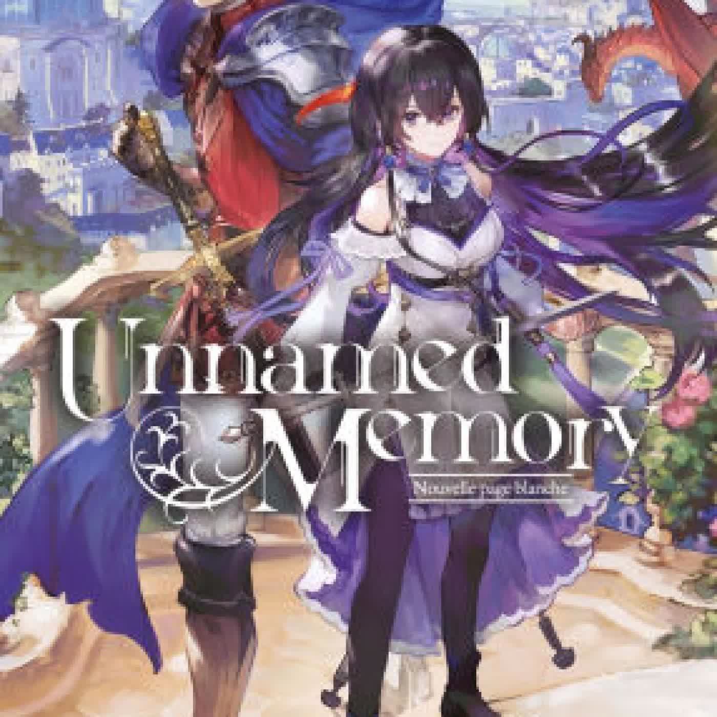 Unnamed Memory (Francais Light Novel) Tome 4 : Nouvelle page blanche by Kuji Furumiya, chibi, Clément Lauley, Elezdiel Lazuli, Gwên Guirette on Iphone New Format