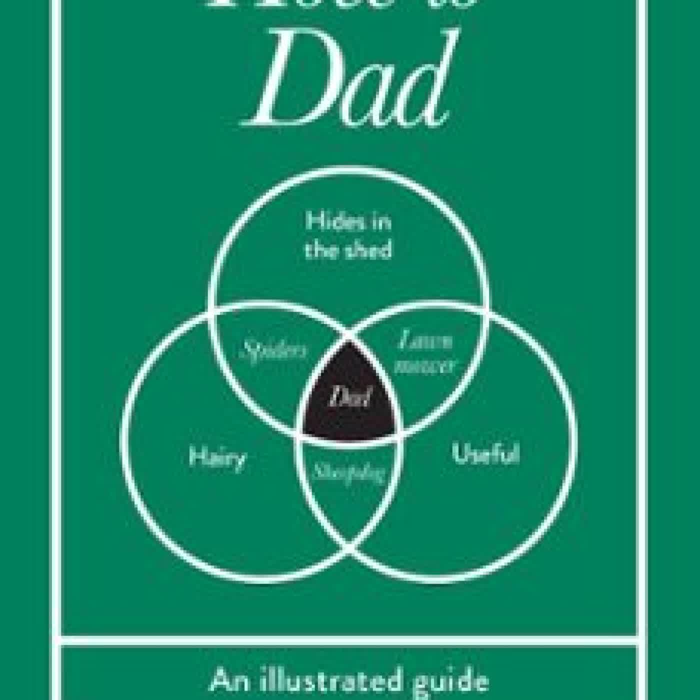 HOW TO DAD STEPHEN WILDISH