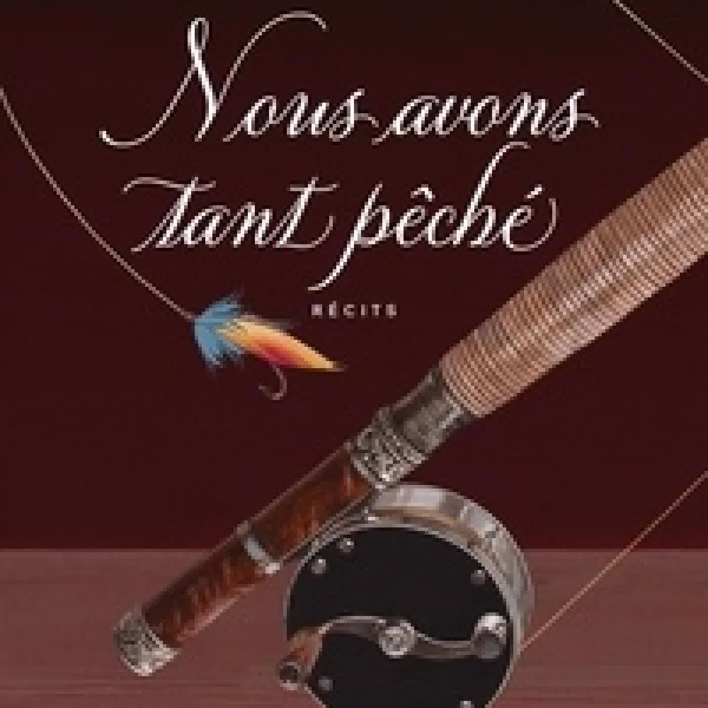 Lire en ligne : Nous avons tant pêché