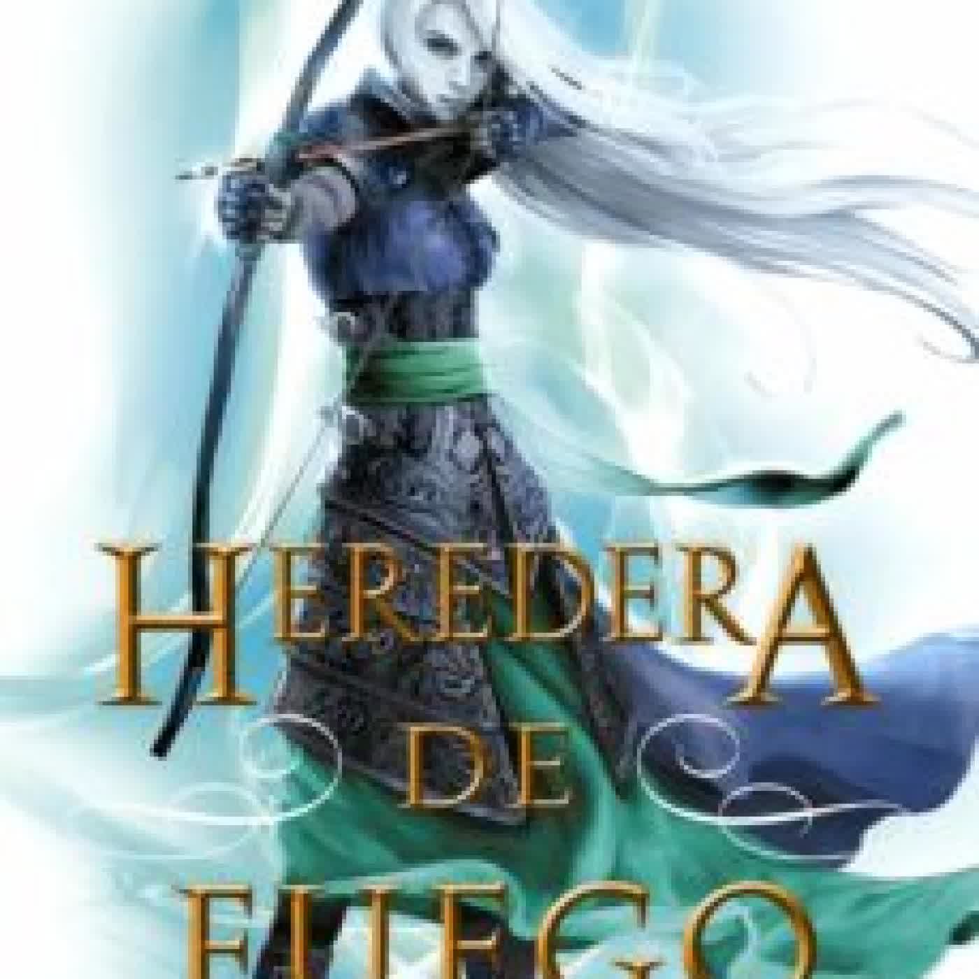 HEREDERA DE FUEGO (SAGA TRONO DE CRISTAL 3) SARAH J. MAAS