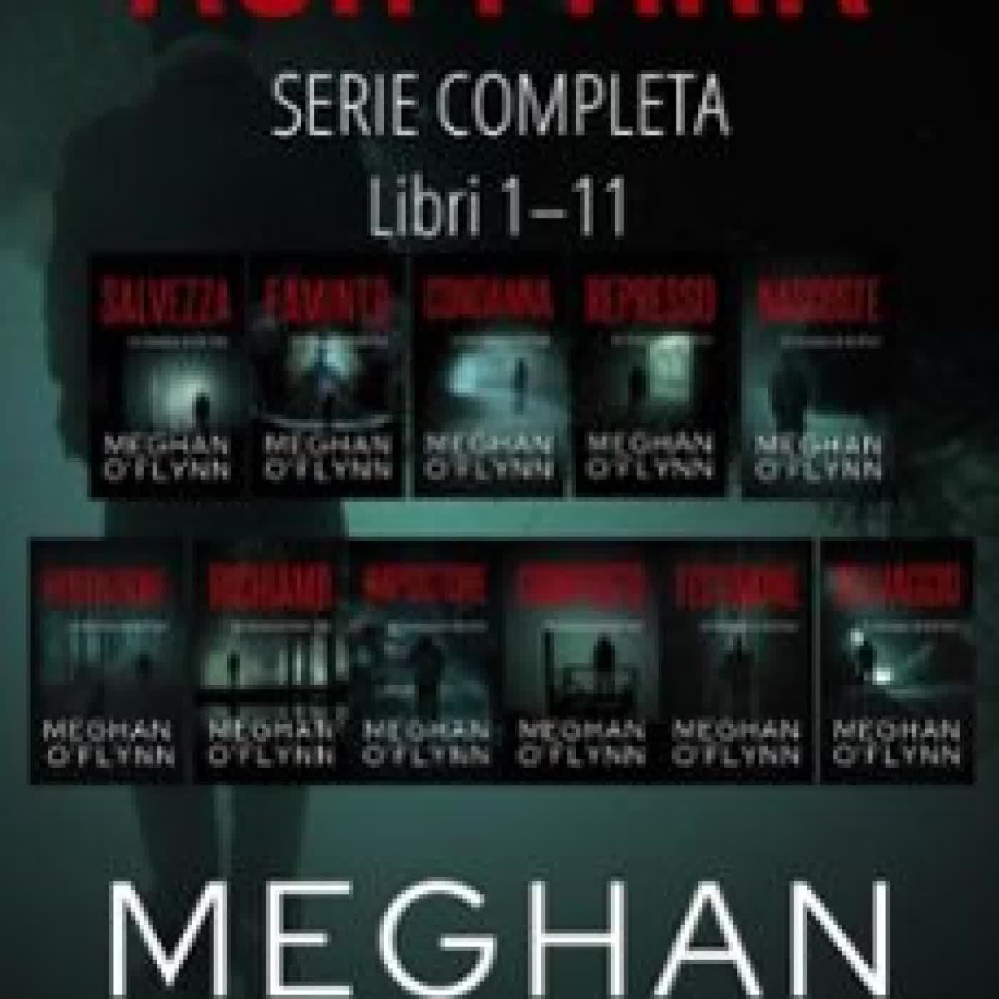 ASH PARK: SERIE COMPLETA (LIBRI 1–11) MEGHAN O'FLYNN