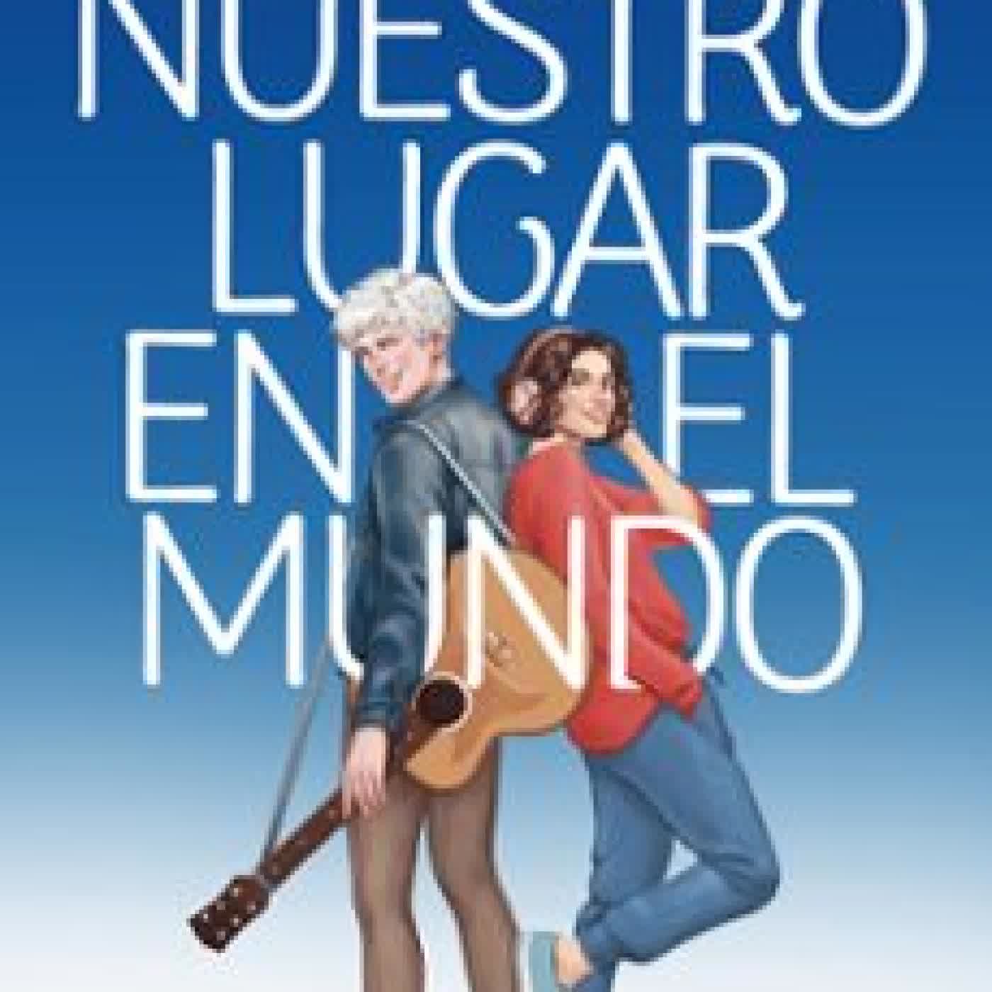 NUESTRO LUGAR EN EL MUNDO Inma Rubiales