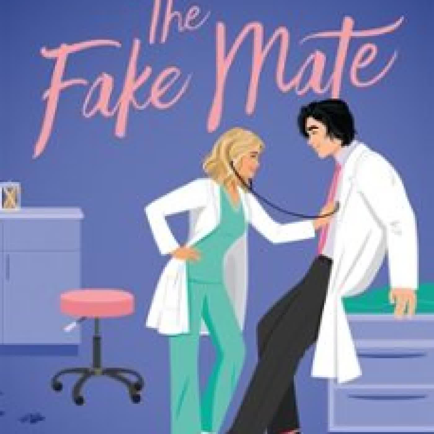 THE FAKE MATE Lana Ferguson