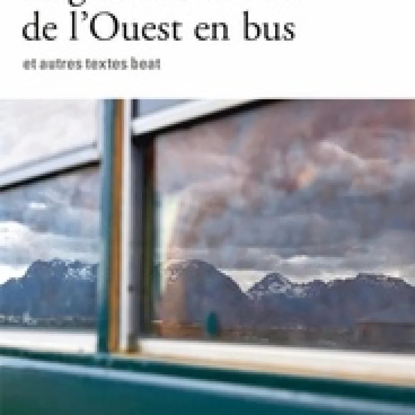 {téléchargement} La grande traversée de l'Ouest en bus - Et autres textes beat
