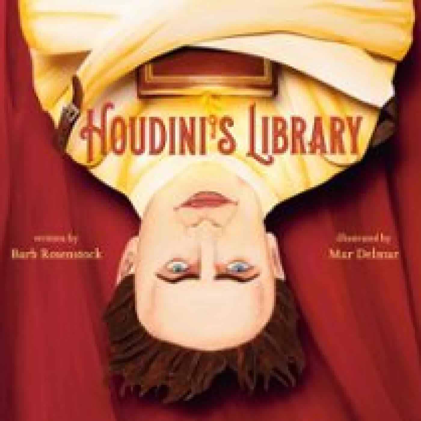 HOUDINI'S LIBRARY BARB ROSENSTOCK