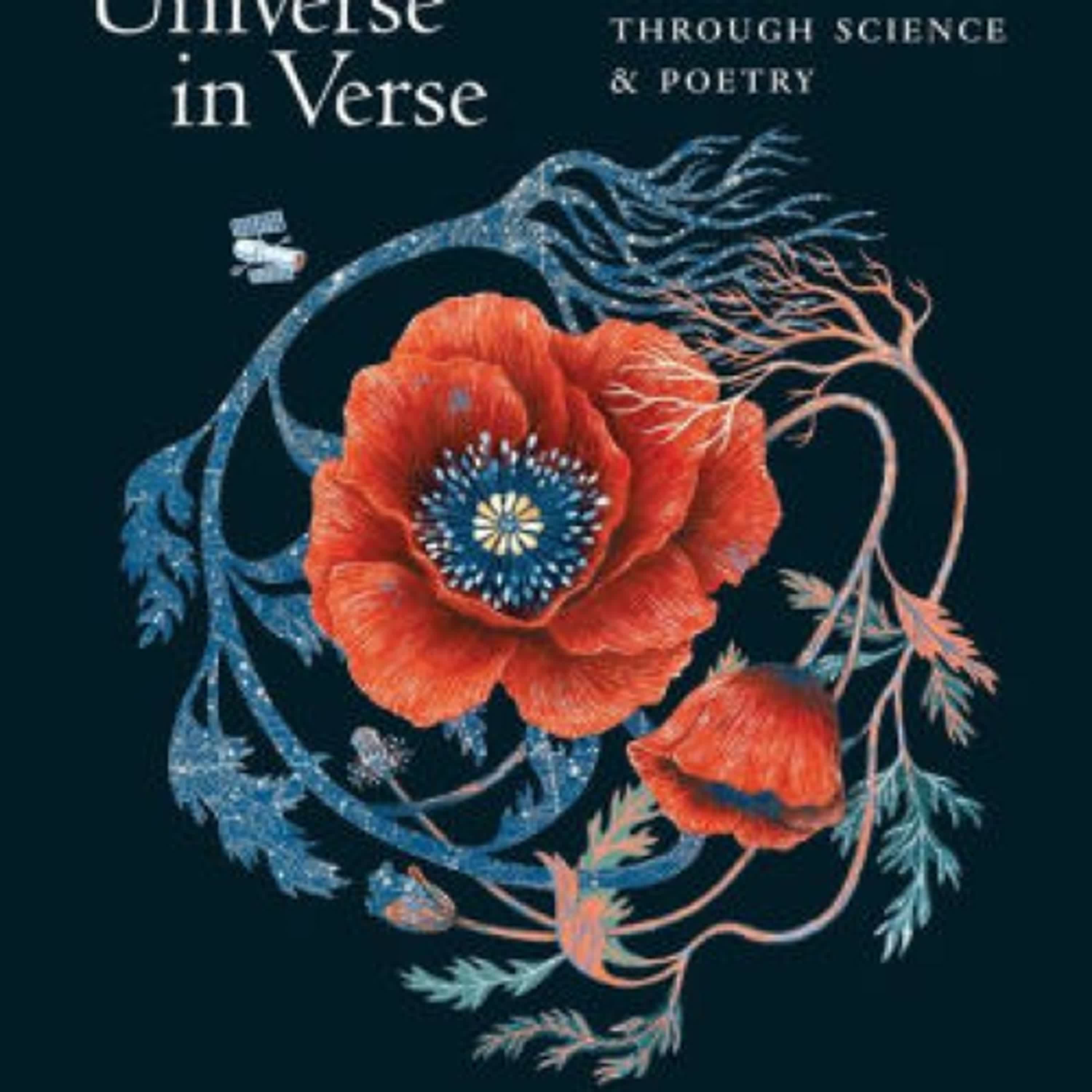 [PDF] Download The Universe in Verse: 15 Portals to Wonder through Science & Poetry by Maria Popova, Ofra Amit