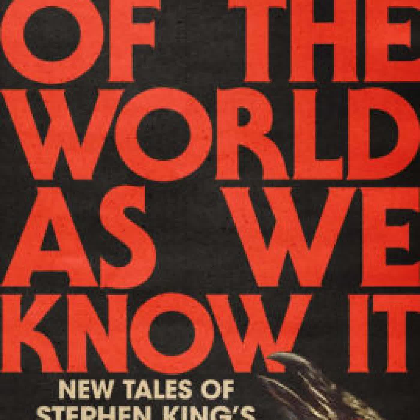 The End of the World As We Know It: New Tales of Stephen King's The Stand by Christopher Golden, Brian Keene, Stephen King on Iphone New Format