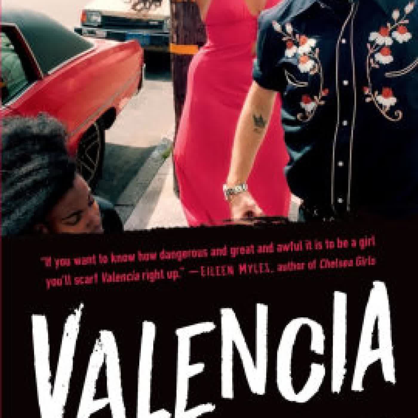 Read online: Valencia by Michelle Tea, Maggie Nelson