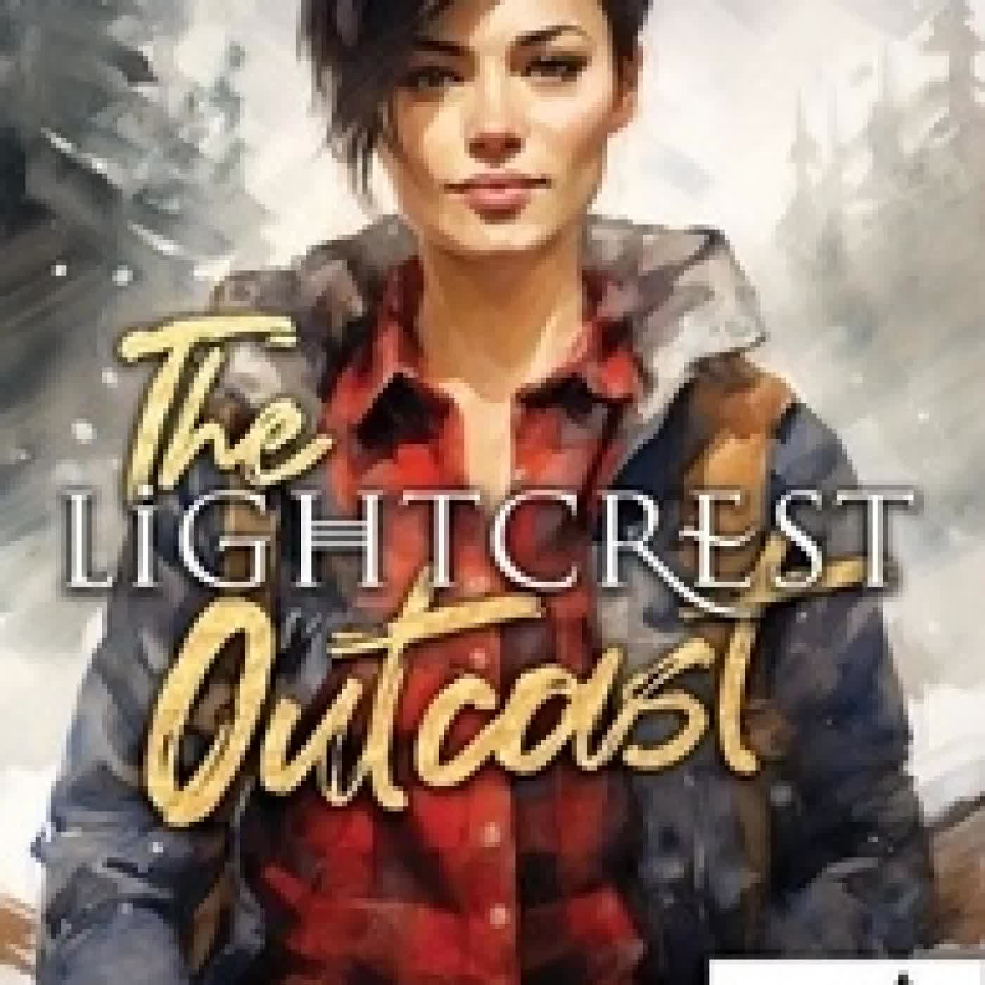 Lire en ligne : The Lightcrest Outcast - Lightcrest Pack, #2