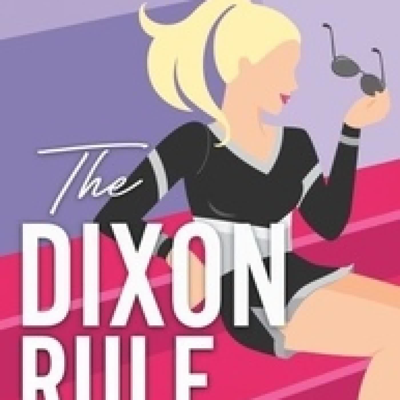 Lire en ligne : The Dixon Rule