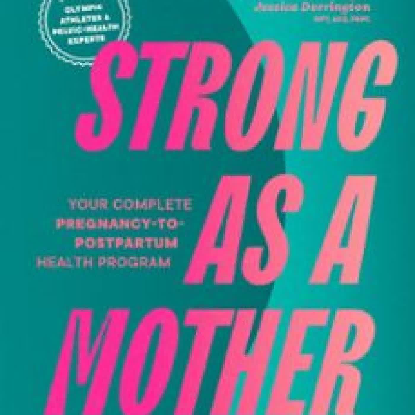 STRONG AS A MOTHER SHANNON ROWBURY, JESSICA DORRINGTON