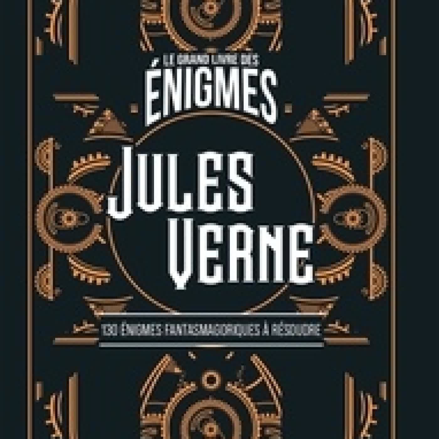 {téléchargement} Le grand livre des énigmes Jules Verne - 130 énigmes fantasmagoriques à résoudre