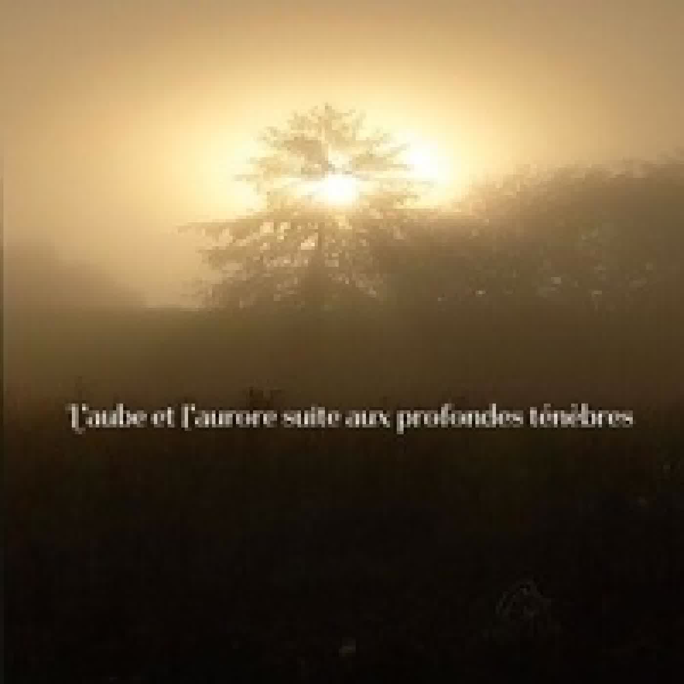 {téléchargement} Sipom et Joseph - L'aube et l'aurore suite aux profondes ténèbres