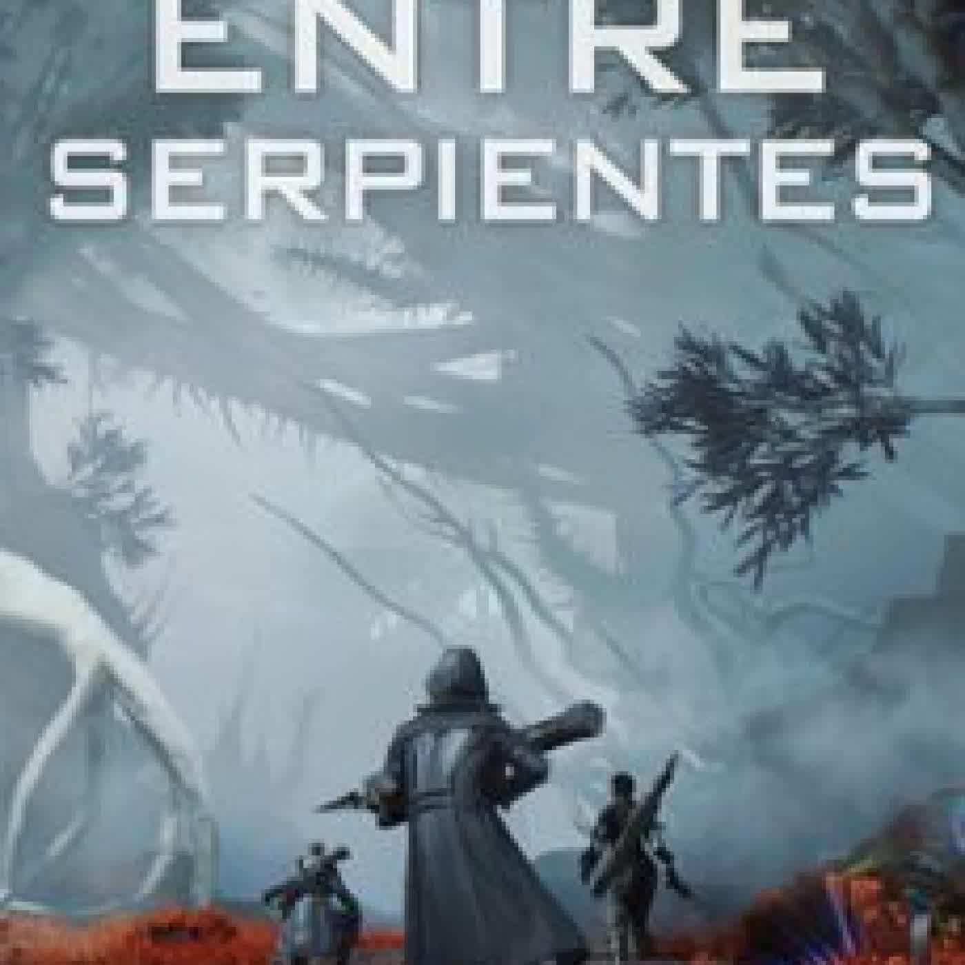 ENTRE SERPIENTES MARC J. GREGSON