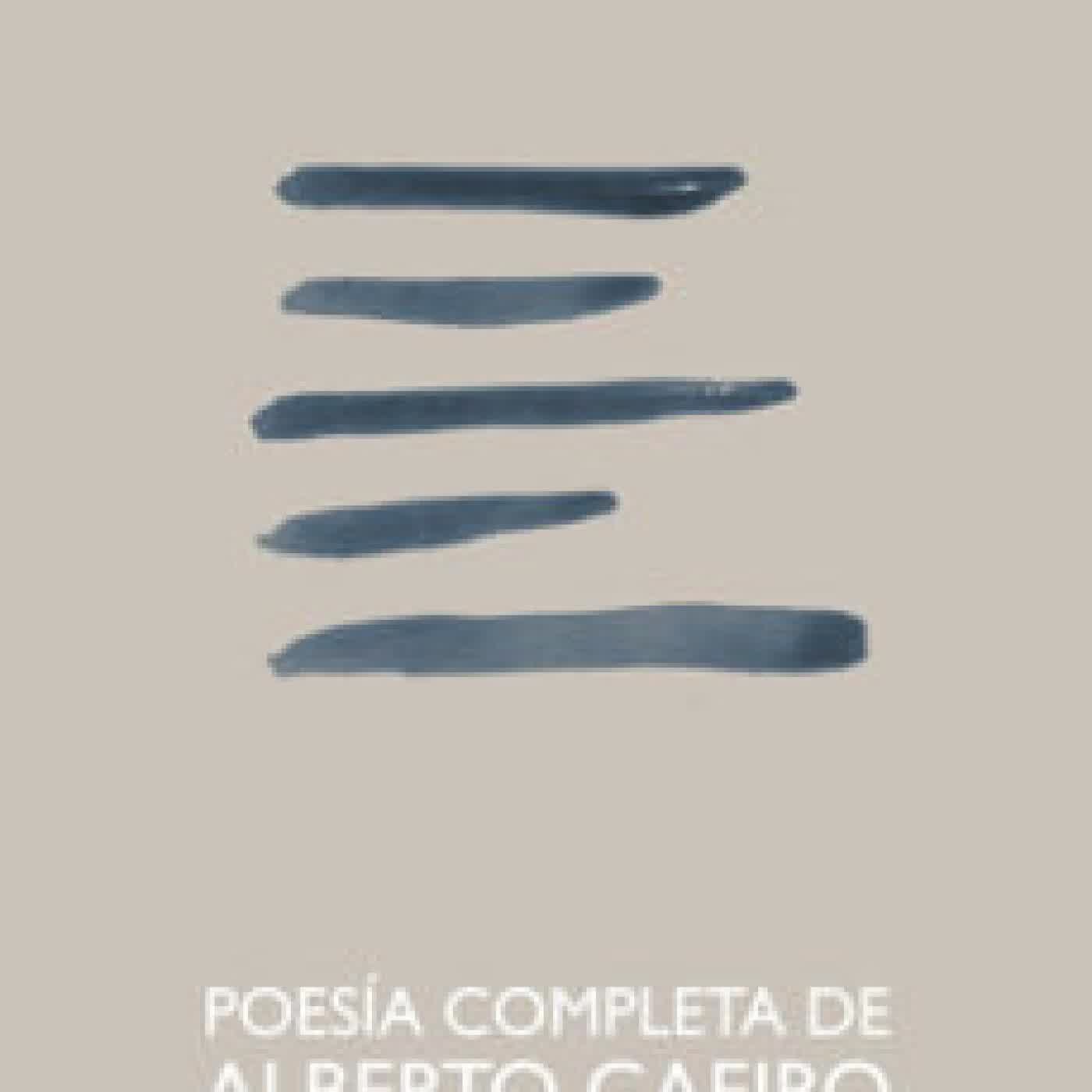 POESÍA COMPLETA DE ALBERTO CAEIRO FERNANDO PESSOA