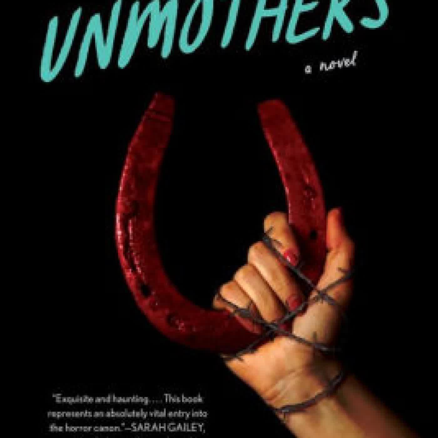 The Unmothers: A Novel by Leslie J. Anderson on Iphone New Format