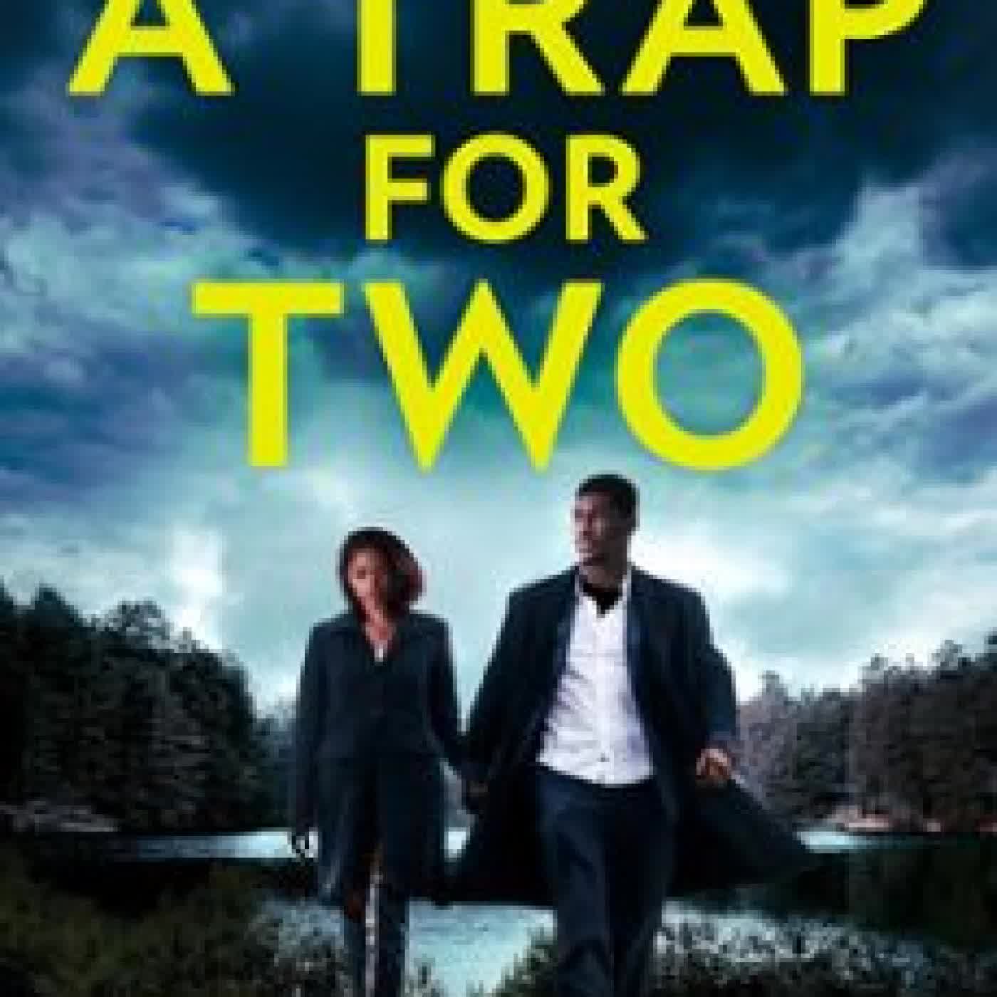 A TRAP FOR TWO: THE SINFUL SLEUTHS CLUB K.D. RICHARDS, Heather Graham
