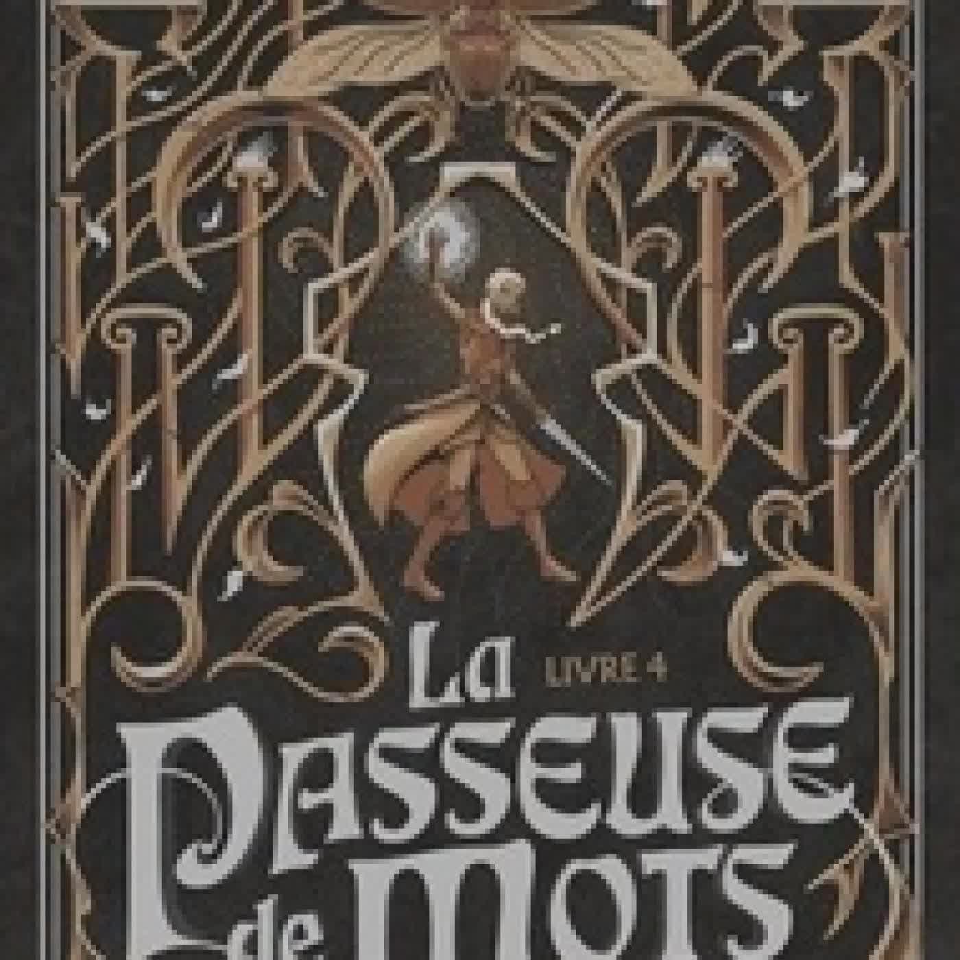 Télécharger Pdf La Passeuse de Mots - Tome 4 - Les Larmes du Saule