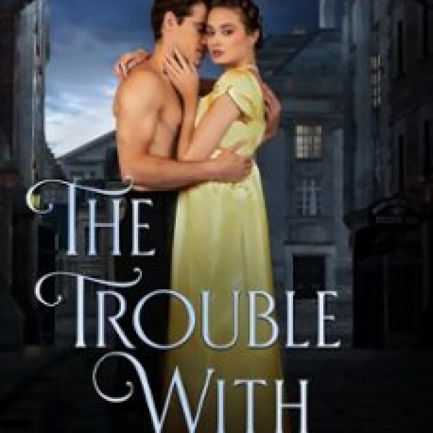 THE TROUBLE WITH SPIES DAWN BROWER