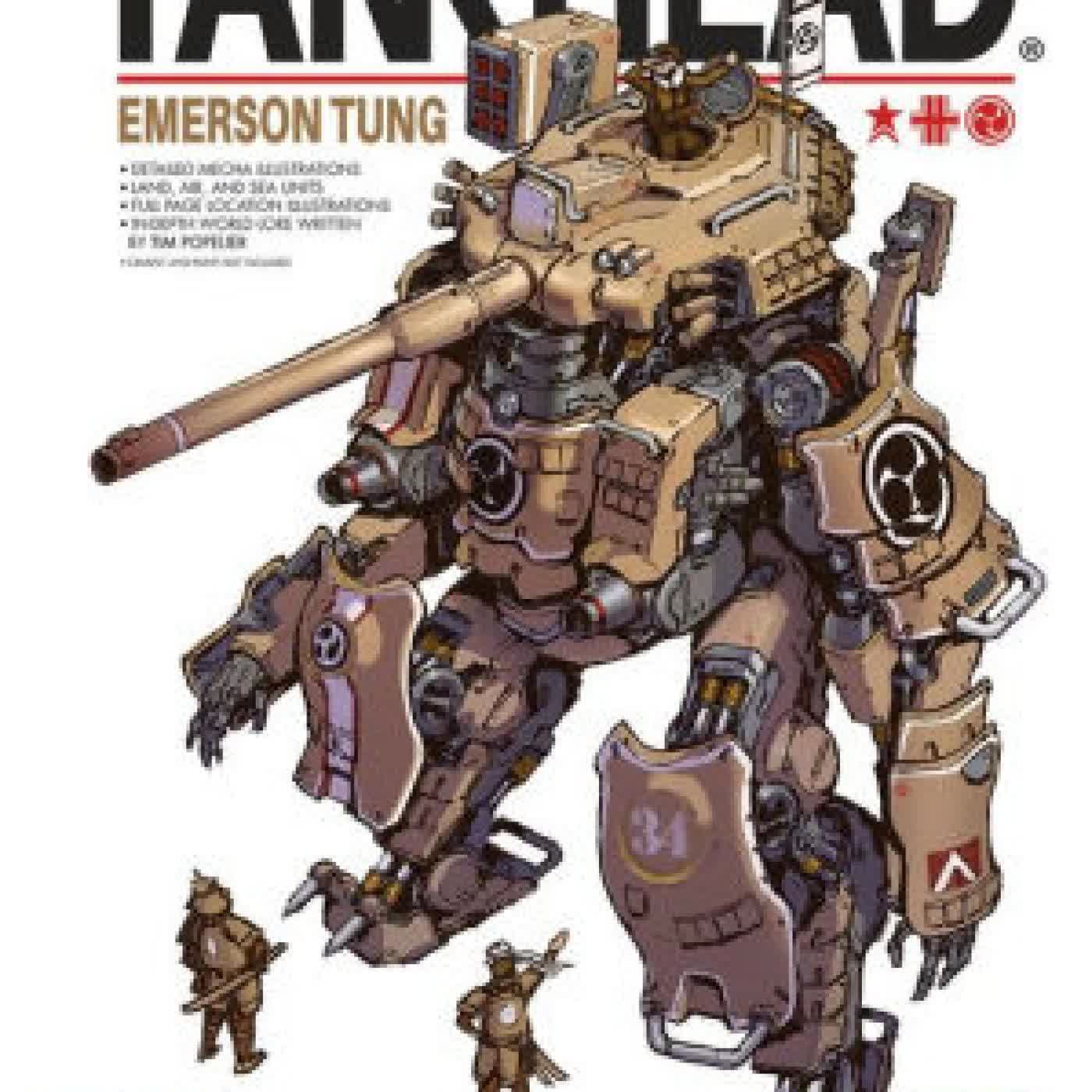 Read online: TANKHEAD - Mechanical Encyclopedia Artbook by Tim Popelier, Emerson Tung