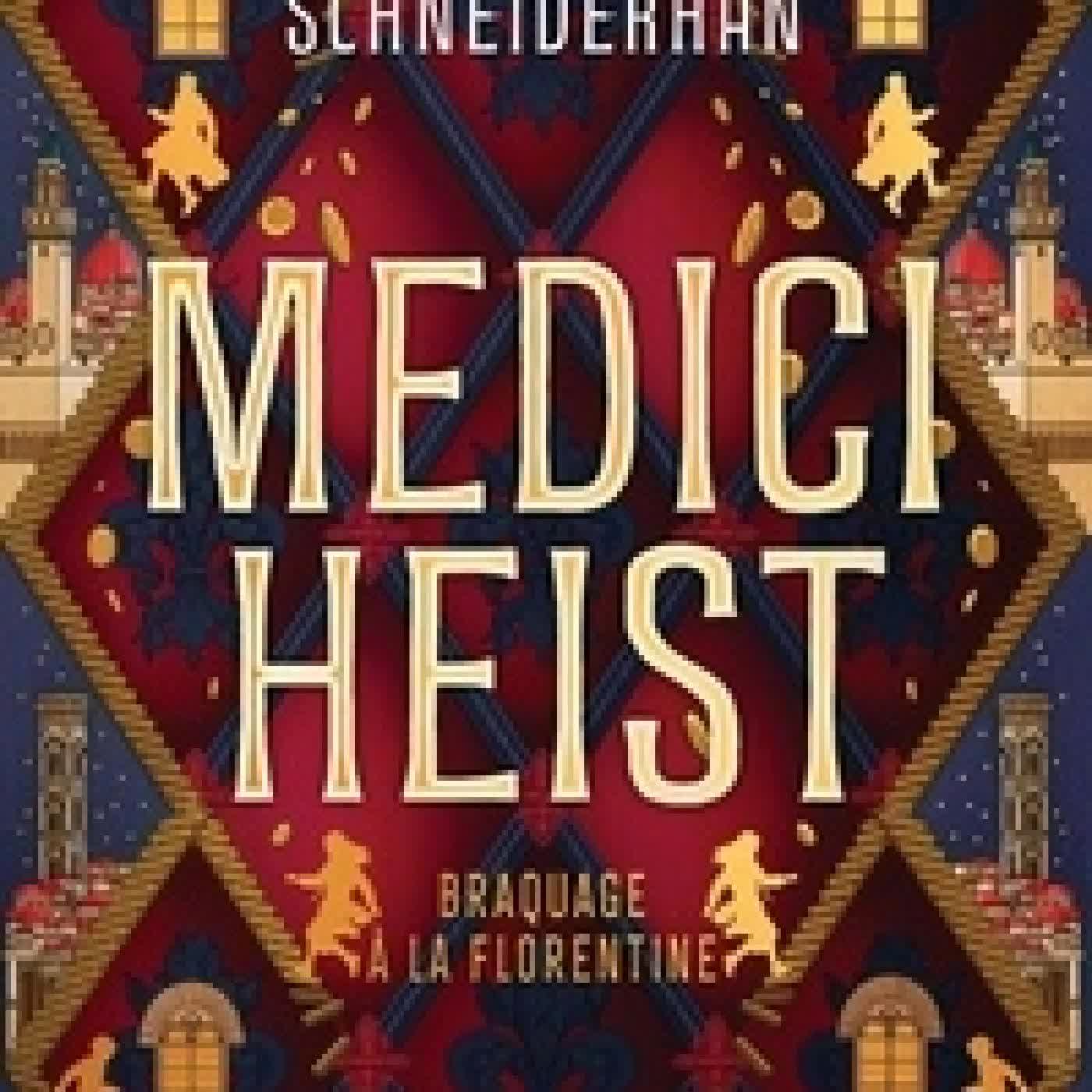 Lire en ligne : Medici Heist - Braquage à la florentine