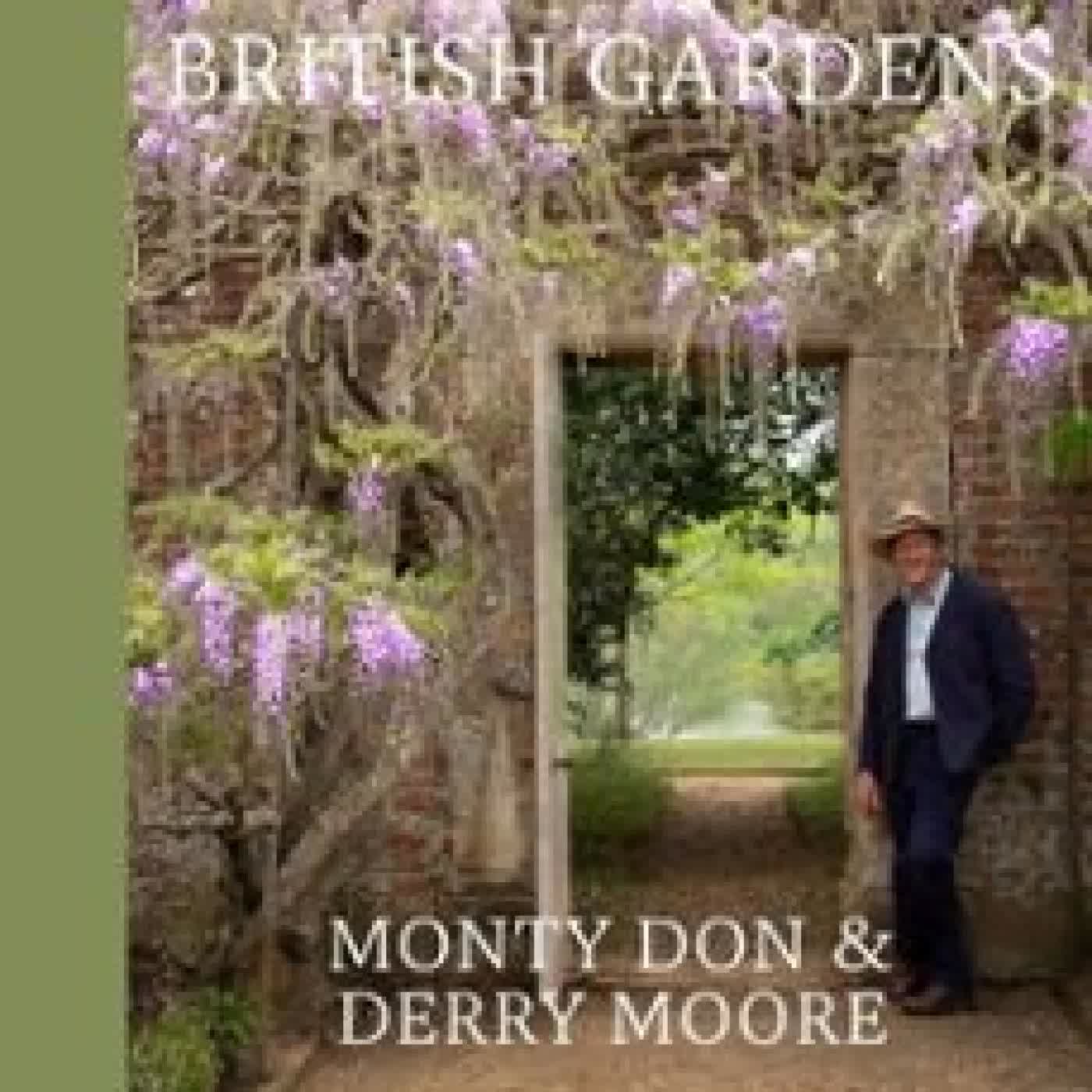BRITISH GARDENS MONTY DON