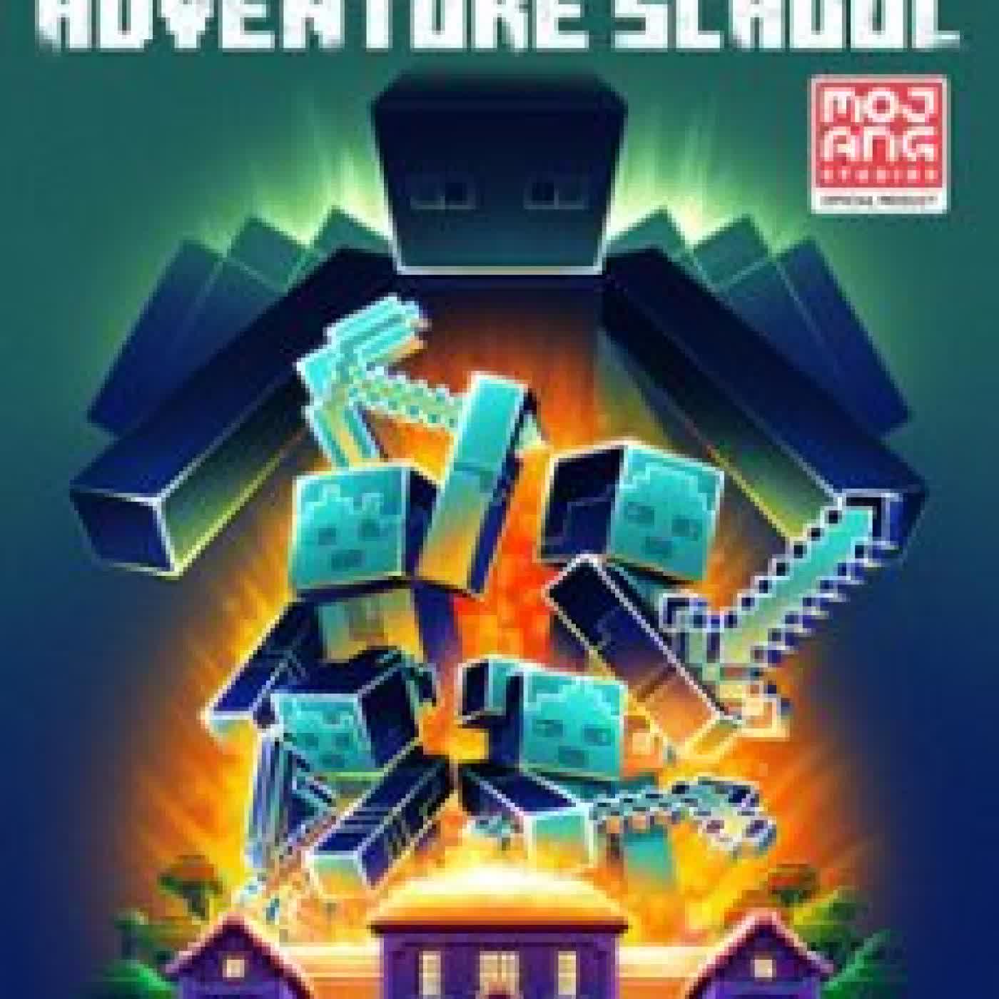 MINECRAFT: ADVENTURE SCHOOL MONICA SANZ