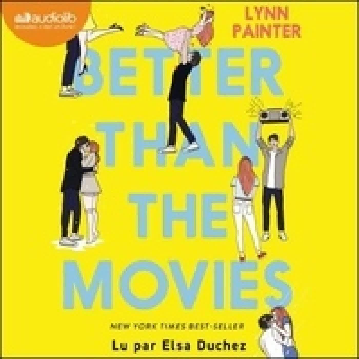 Lire en ligne : Better than the movies