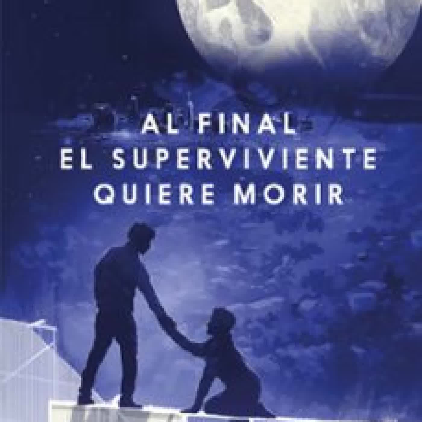 AL FINAL EL SUPERVIVIENTE QUIERE MORIR Adam Silvera