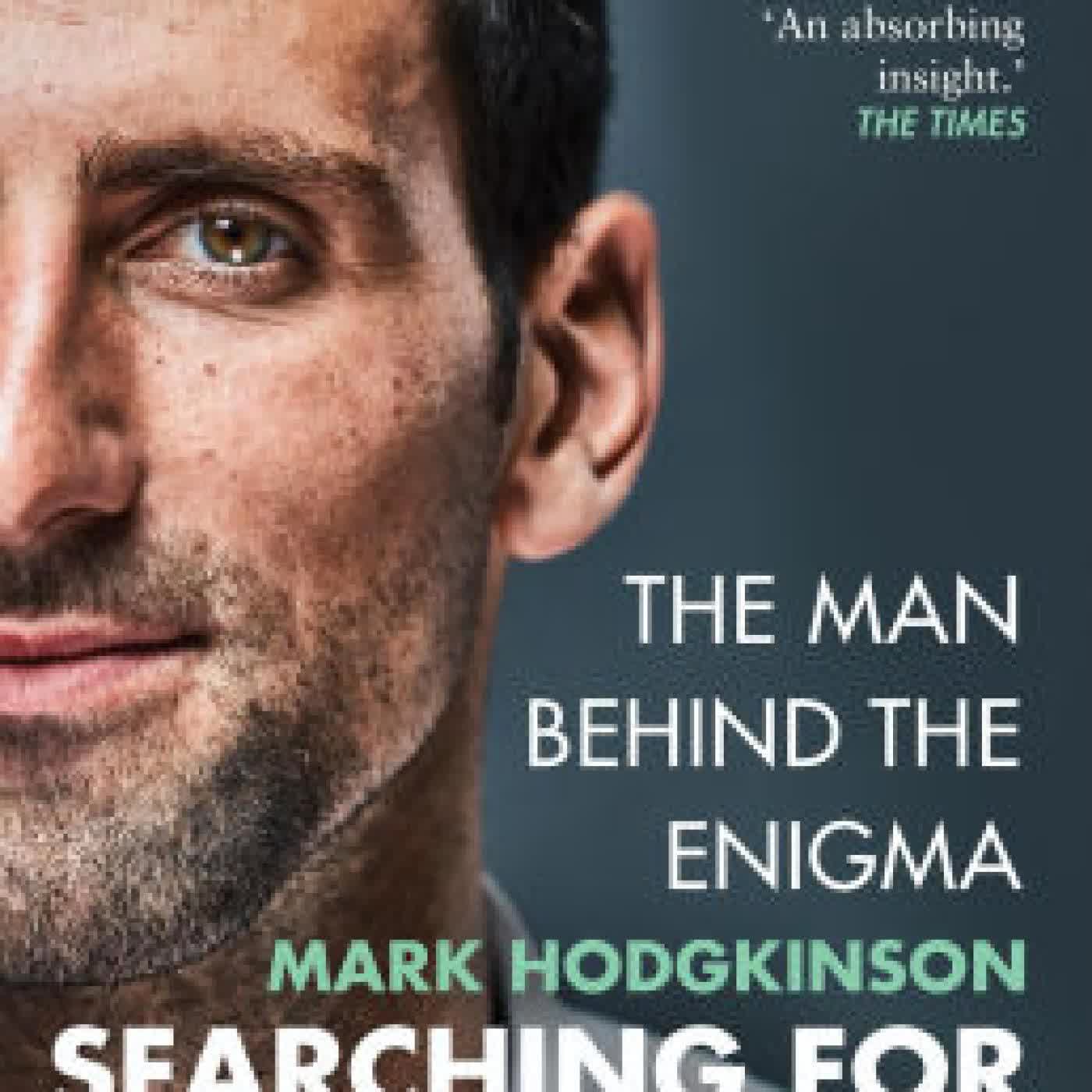 Searching for Novak: The man behind the enigma: International Sports Book of the Year 2025 by Mark Hodgkinson on Iphone New Format