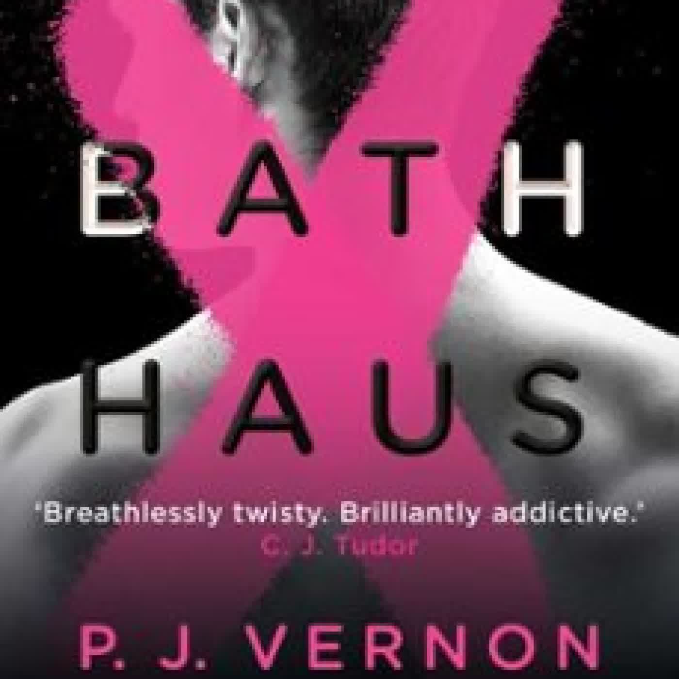 BATH HAUS P. J. VERNON