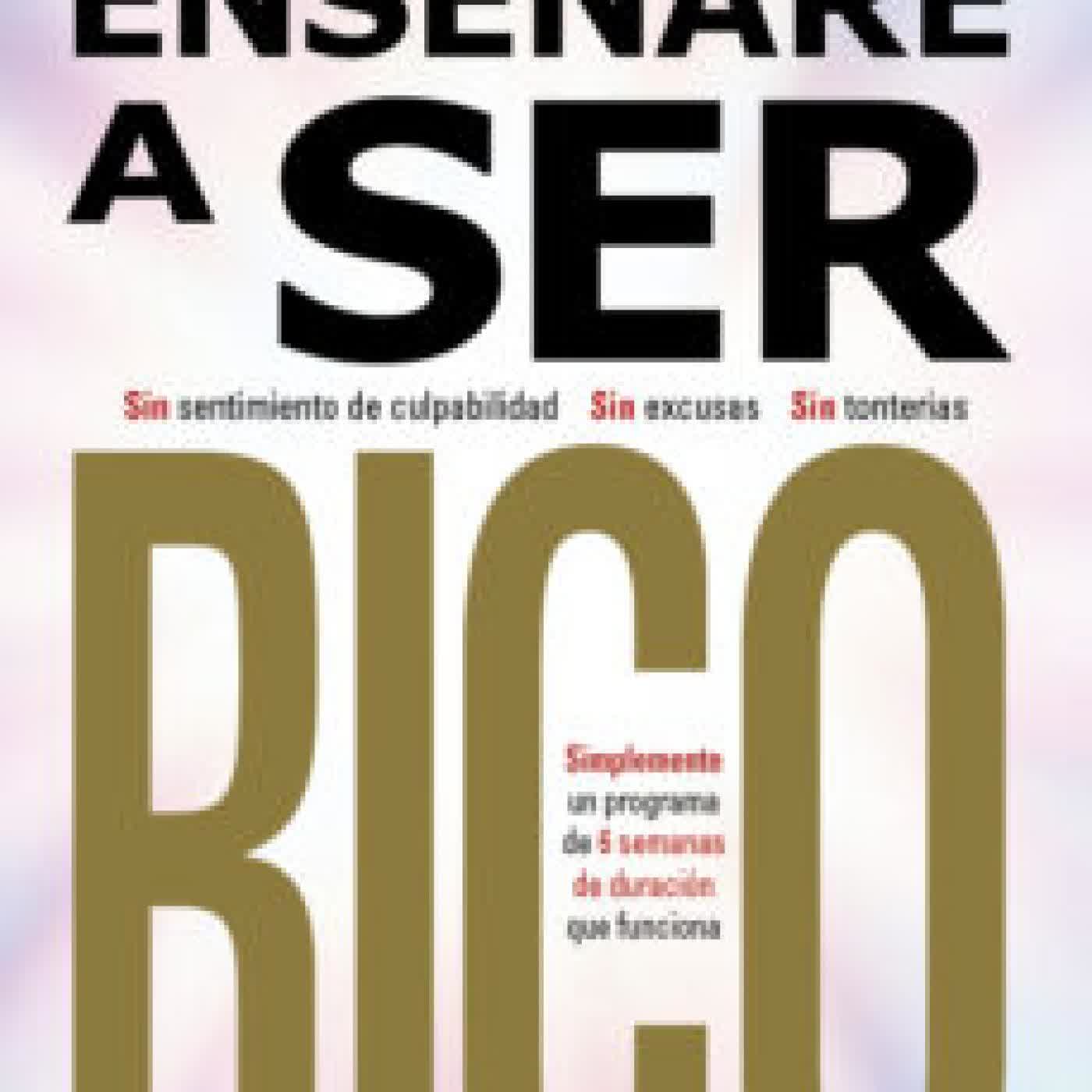 TE ENSEÑARE A SER RICO RAMIT SETHI