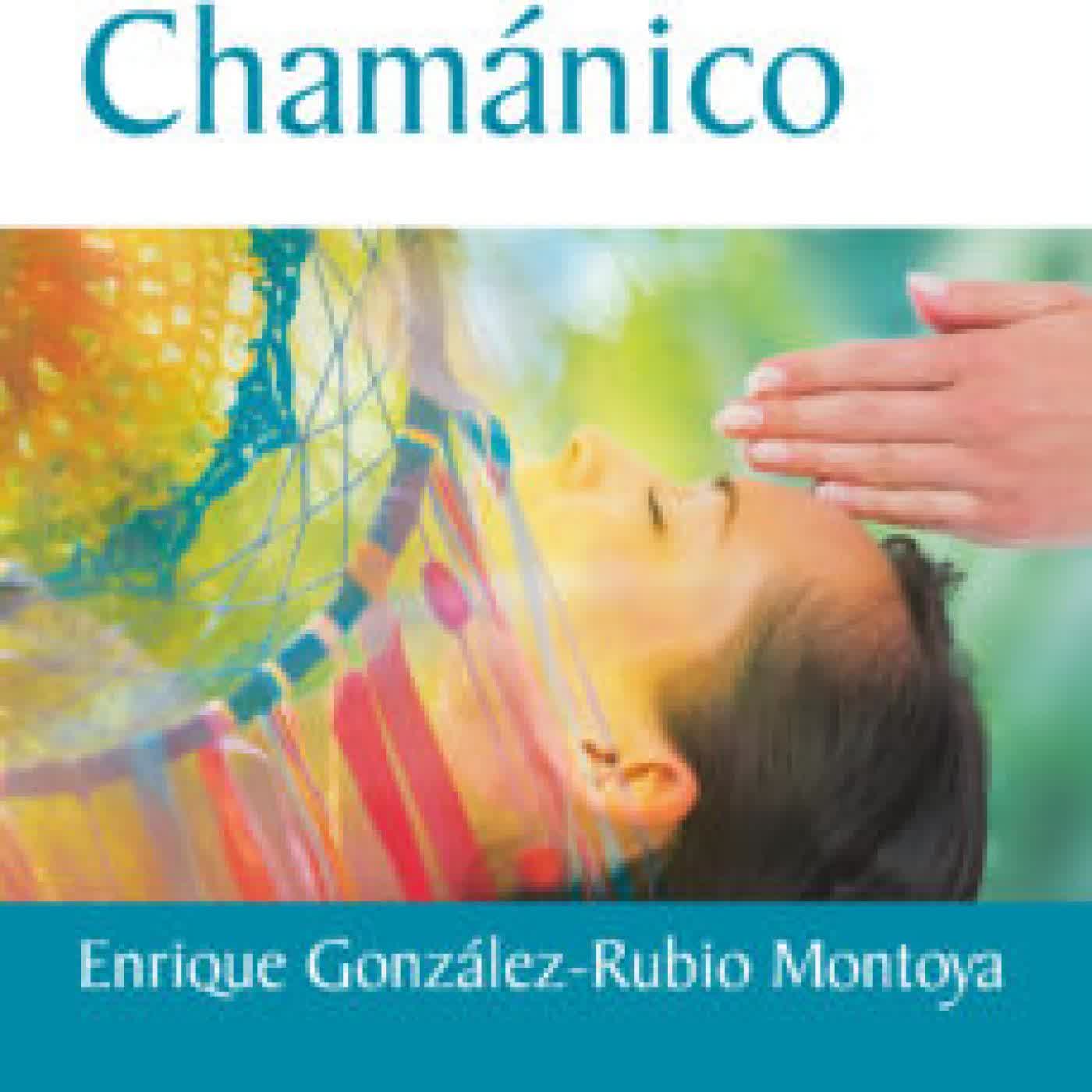 REIKI CHAMANICO ENRIQUE GONZALEZ-RUBIO MONTOYA