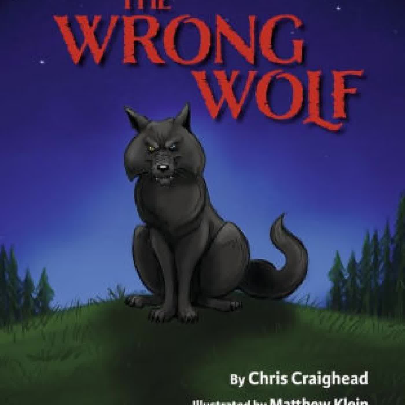 The Wrong Wolf by Chris Craighead, Matthew Klein on Iphone New Format