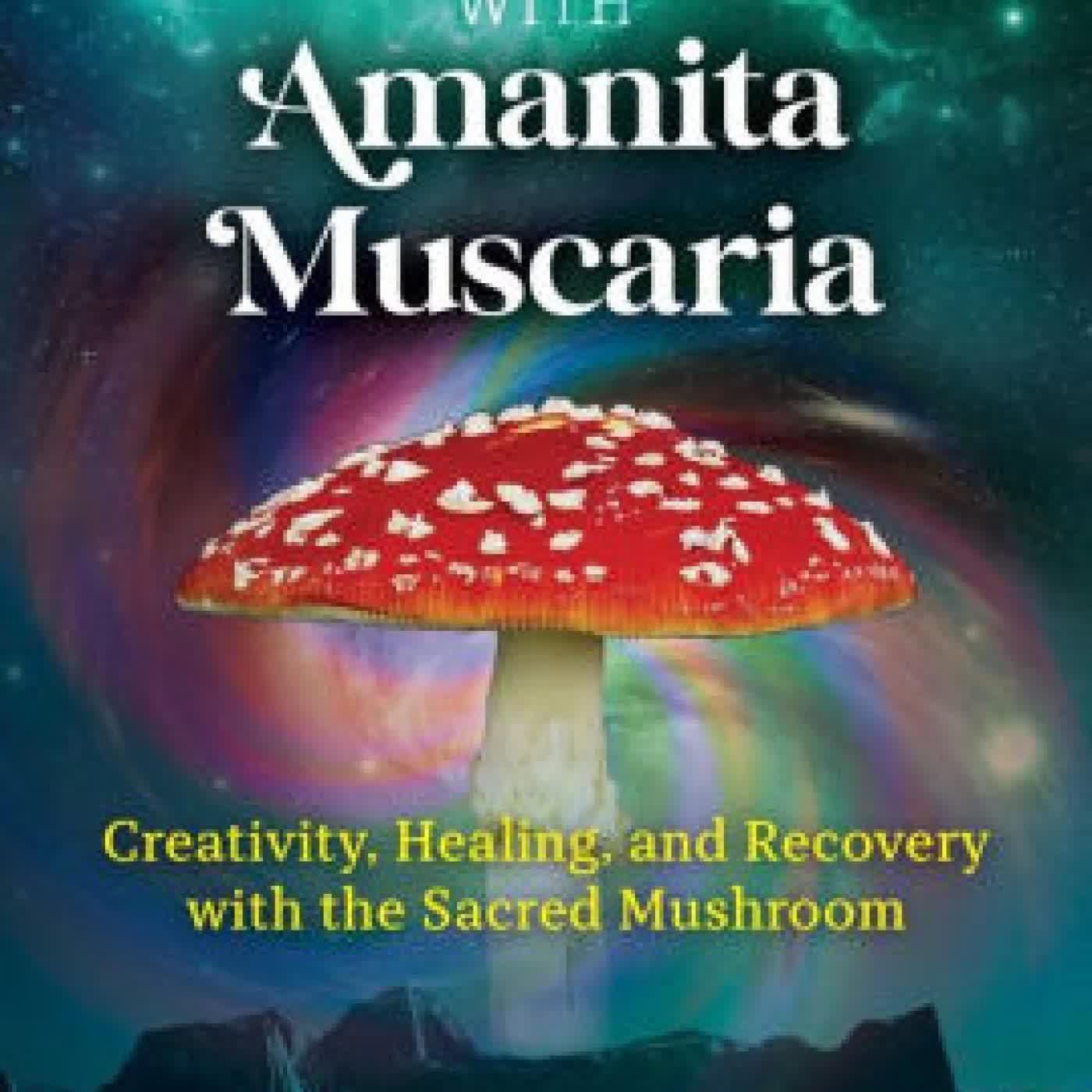 Microdosing with Amanita Muscaria: Creativity, Healing, and Recovery with the Sacred Mushroom by Baba Masha, James Fadiman Ph.D. on Iphone New Format